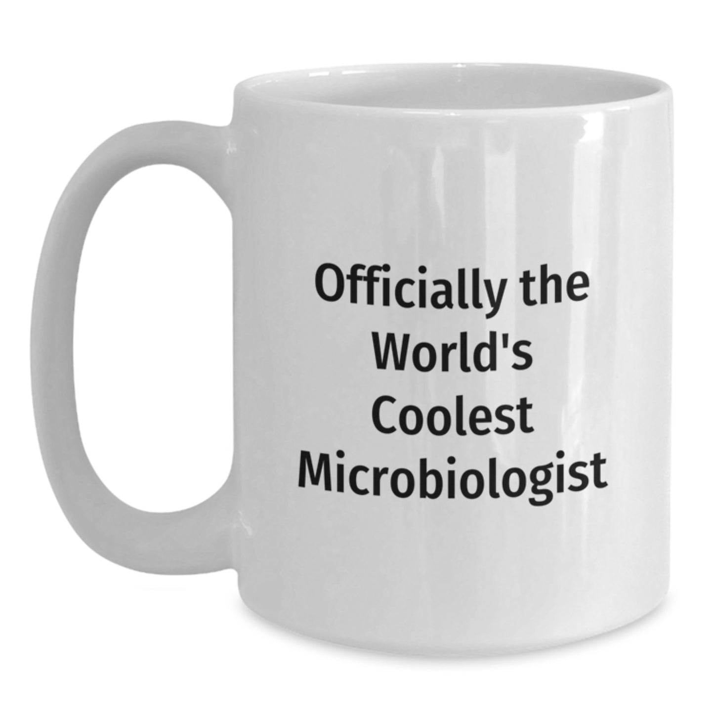 Funny Microbiologist White Coffee Mug Gifts from Friends, Officially The World's Coolest Microbiologist Inspired Mug for Christmas Unique Gifts, Perfect for Microbiologist Enthusiasts - Main