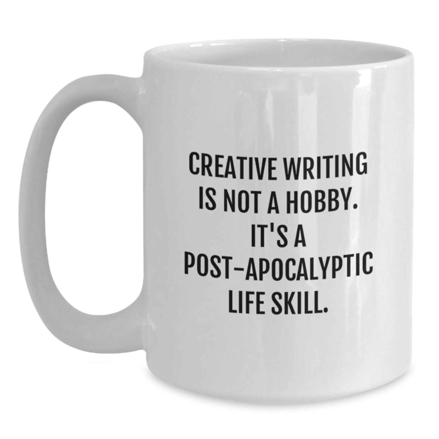 Funny Creative Writing Gifts for Men and Women, White Coffee Mug with Inspirational Quote, Gifts from Friends and Family for Christmas - Main