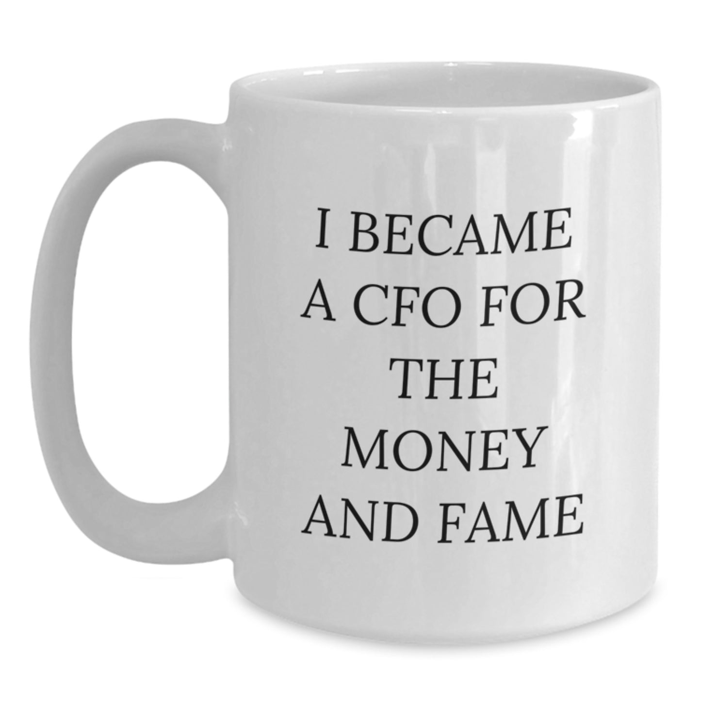 Funny CFO White Coffee Mugs for Men CFO Gifts from Family - Main
