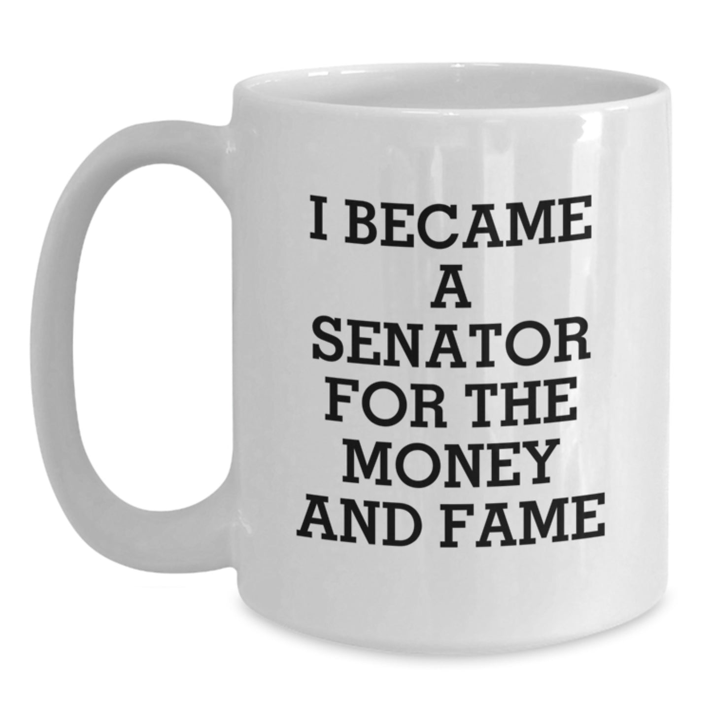 Funny Senator Gifts, Unique White Coffee Mug, Christmas Memorable Presents for Senator - Main