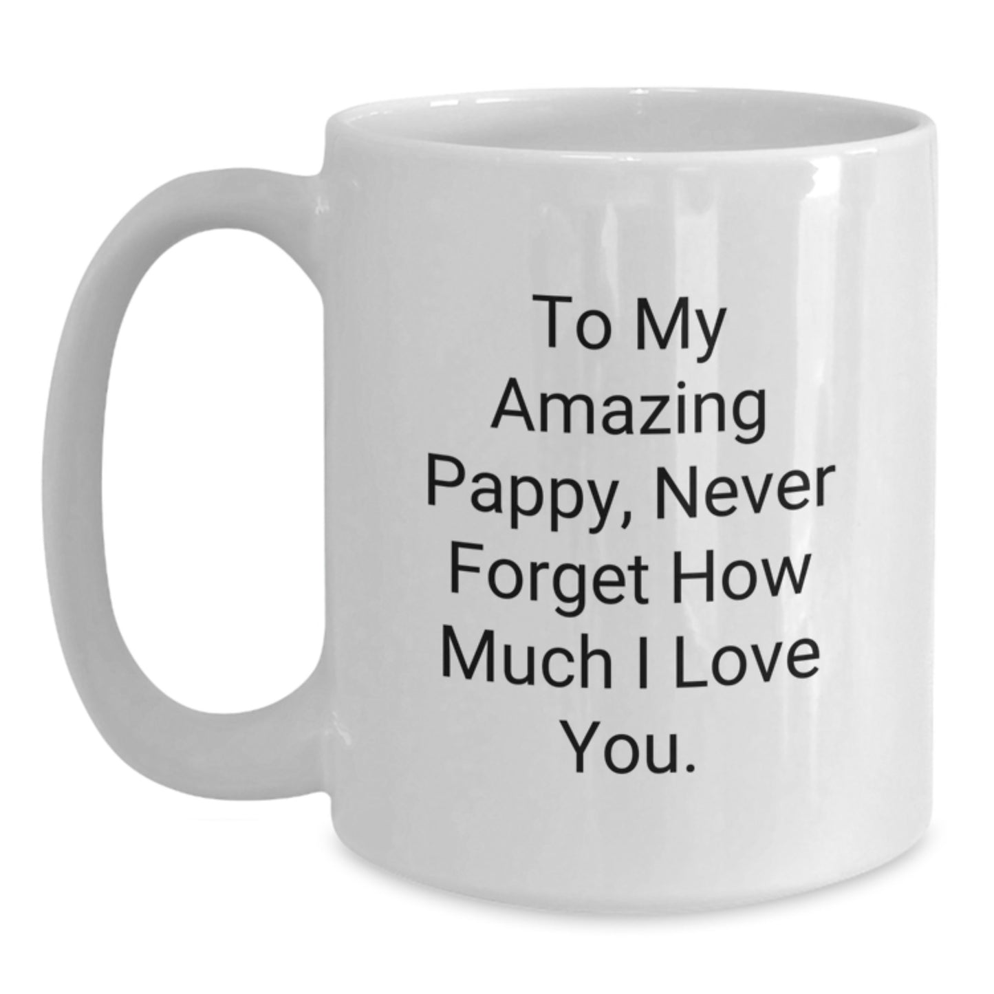 Funny Pappy Gifts from Family, To My Amazing Pappy White Coffee Mug for Men, Unique Christmas Unique Gifts - Main