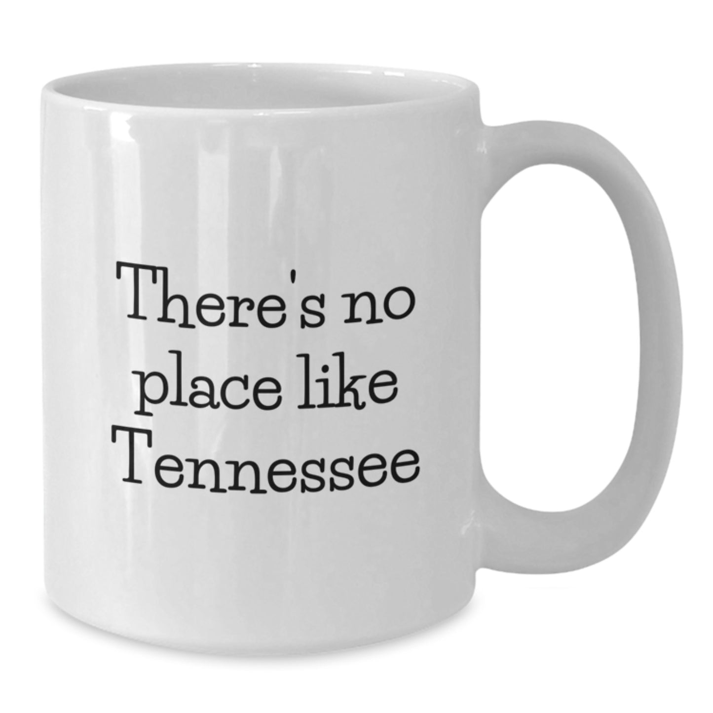 Tennessee White Coffee Mug Funny Quote Gifts for Tennessee Lovers from Friends - Additional