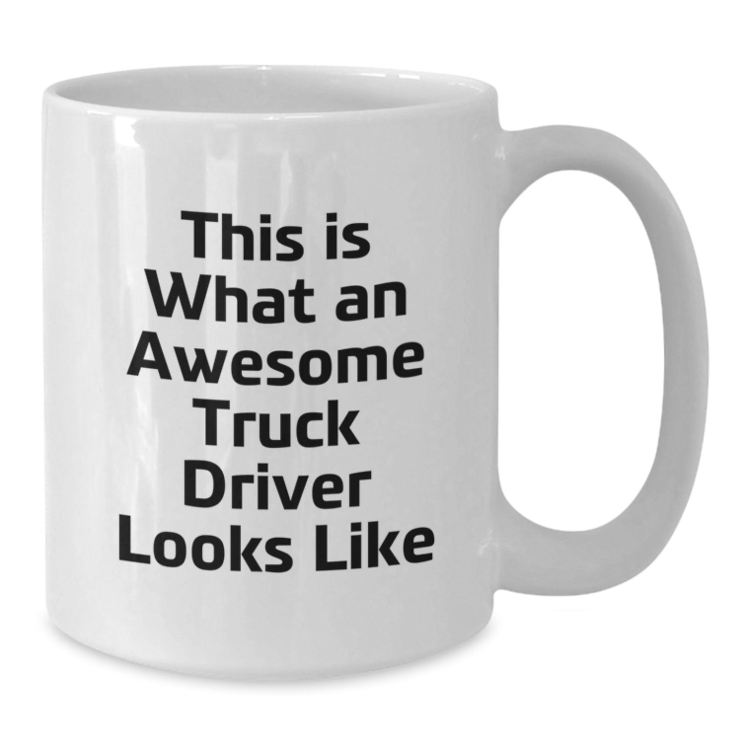 Funny Truck Driver Gifts for Men, White Coffee Mug, 'This Is What An Awesome Truck Driver Looks Like', Unique Christmas Unique Gifts from Friends to Family - Additional