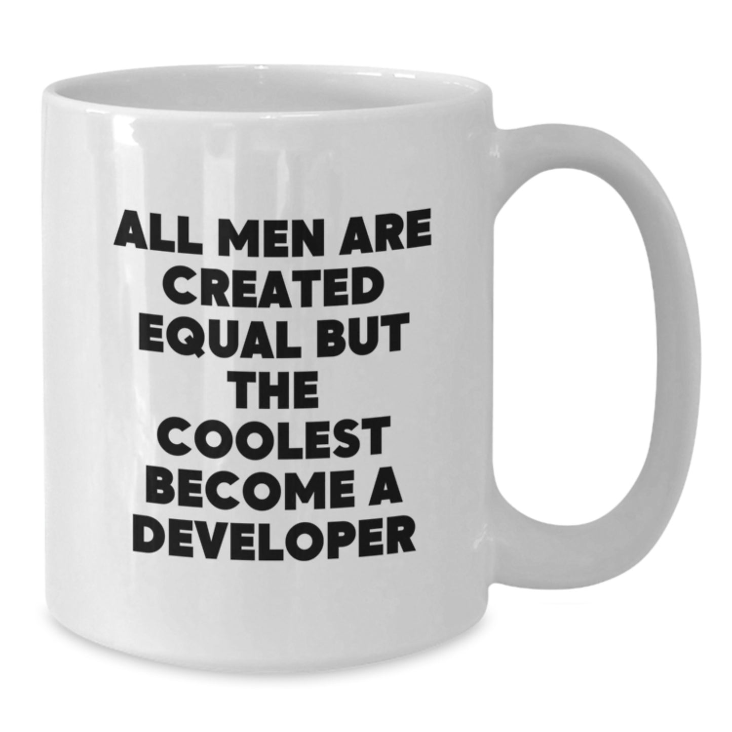 Funny Developer Gifts from Friends, White Coffee Mug for Father's Day Unique Gifts, All Men Are Created Equal But The Coolest Become A 'Developer' - Additional