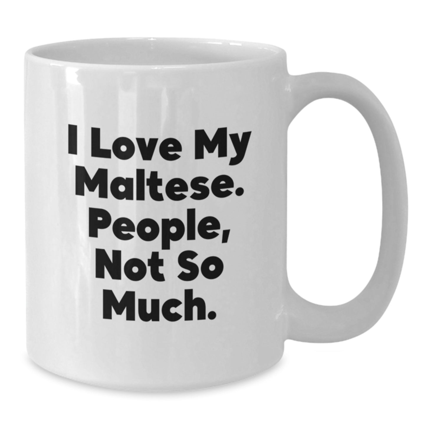 Maltese Dog Lover Gifts, White Coffee Mug, Funny Quote for Christmas Unique Presents from Friends to Family - Additional