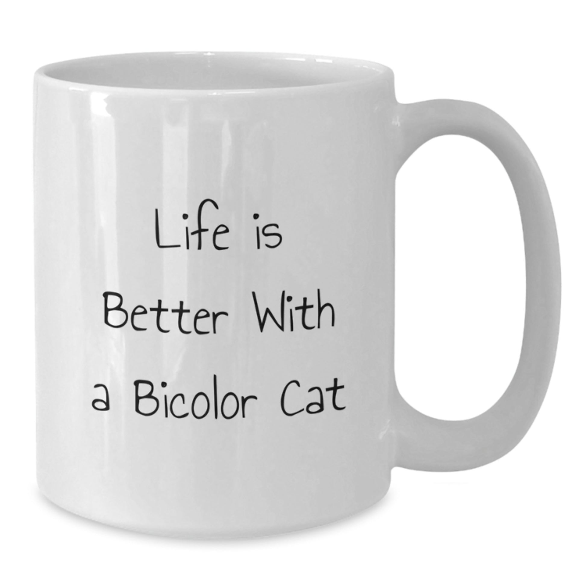 Funny Bicolor Cat Gifts from Friends for Men, Women, or Family - White Coffee Mug, Life Is Better Quote, Graduation Unique Gifts - Additional
