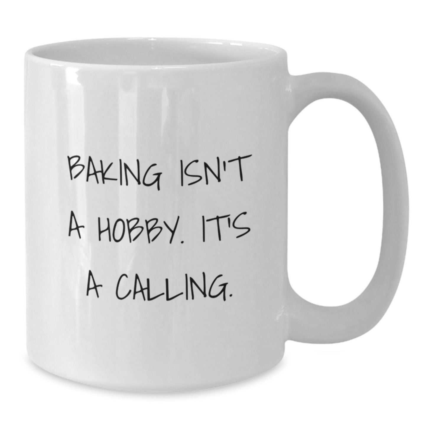 Baking Is My Passion Funny White Coffee Mug Gifts from Friends to Baking Lovers on Graduation Day - Additional