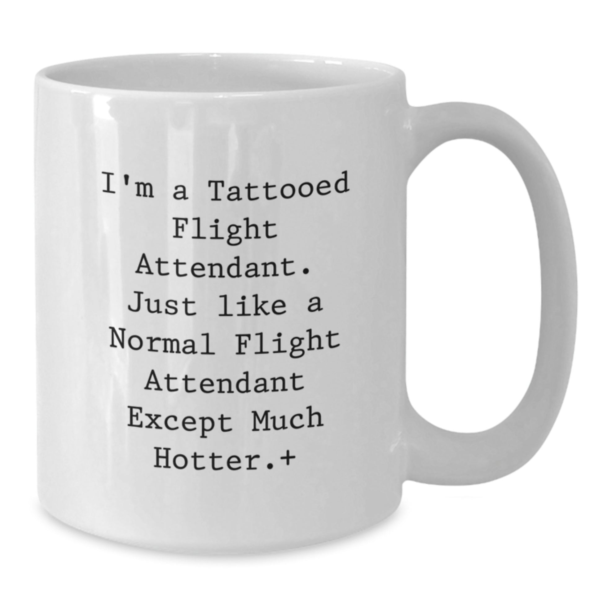 Flight Attendant Gifts from Men, Women, Friends, Coworkers for Flight Attendant, Women, Men - Funny White Coffee Mug, Unique Christmas Unique Gifts - Additional