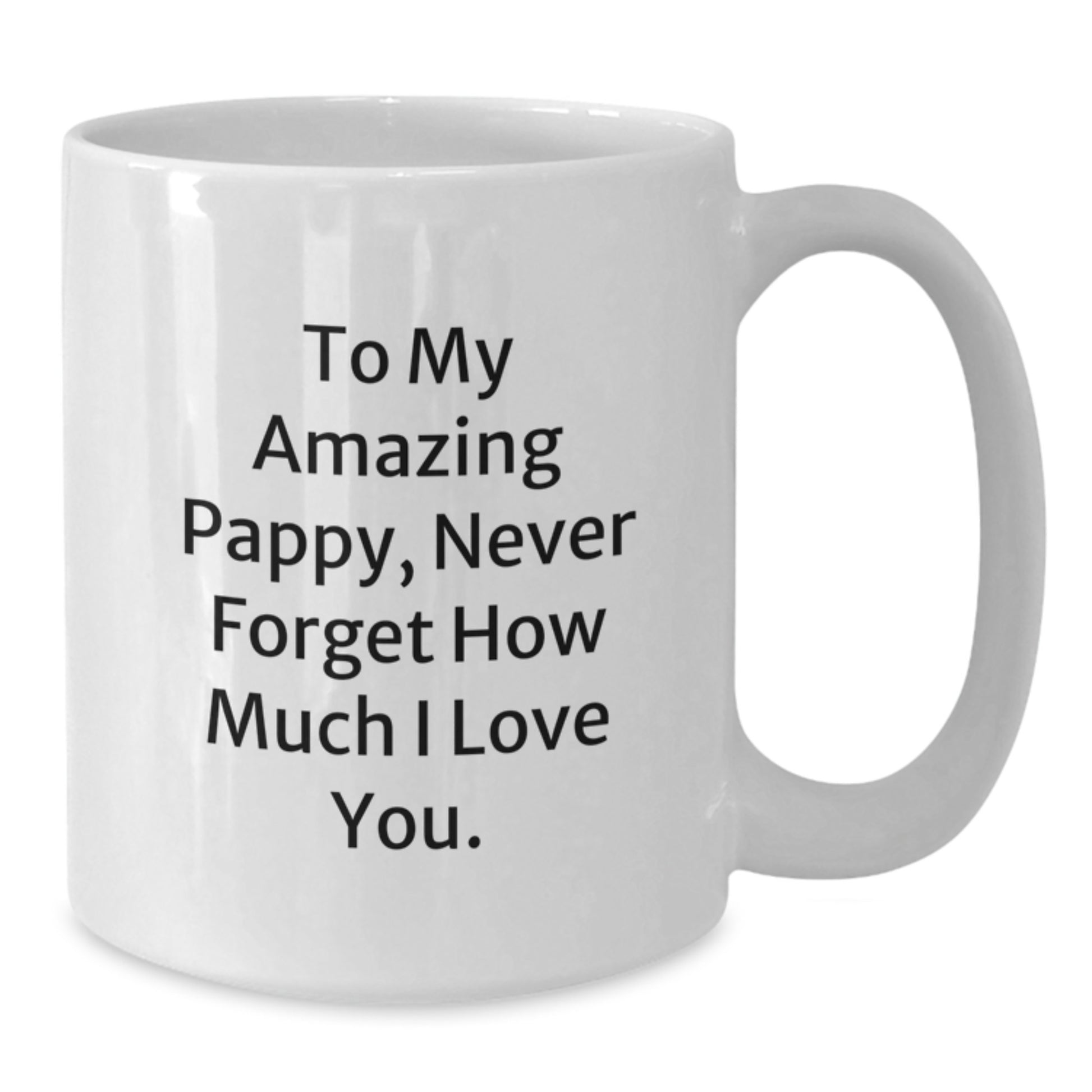 Funny Quotes White Coffee Mug Gifts for Pappy from Family, Perfect to Express Love This Christmas - Additional