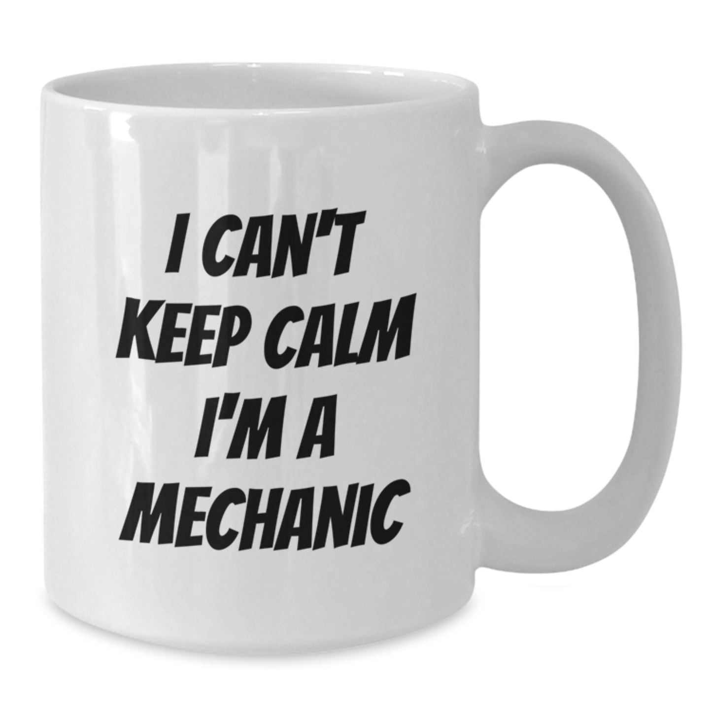 Funny Mechanic Gifts for Men, I Can't Keep Calm I'm A Mechanic White Coffee Mug, Christmas Unique Presents for Mechanic Friends from Family - Additional
