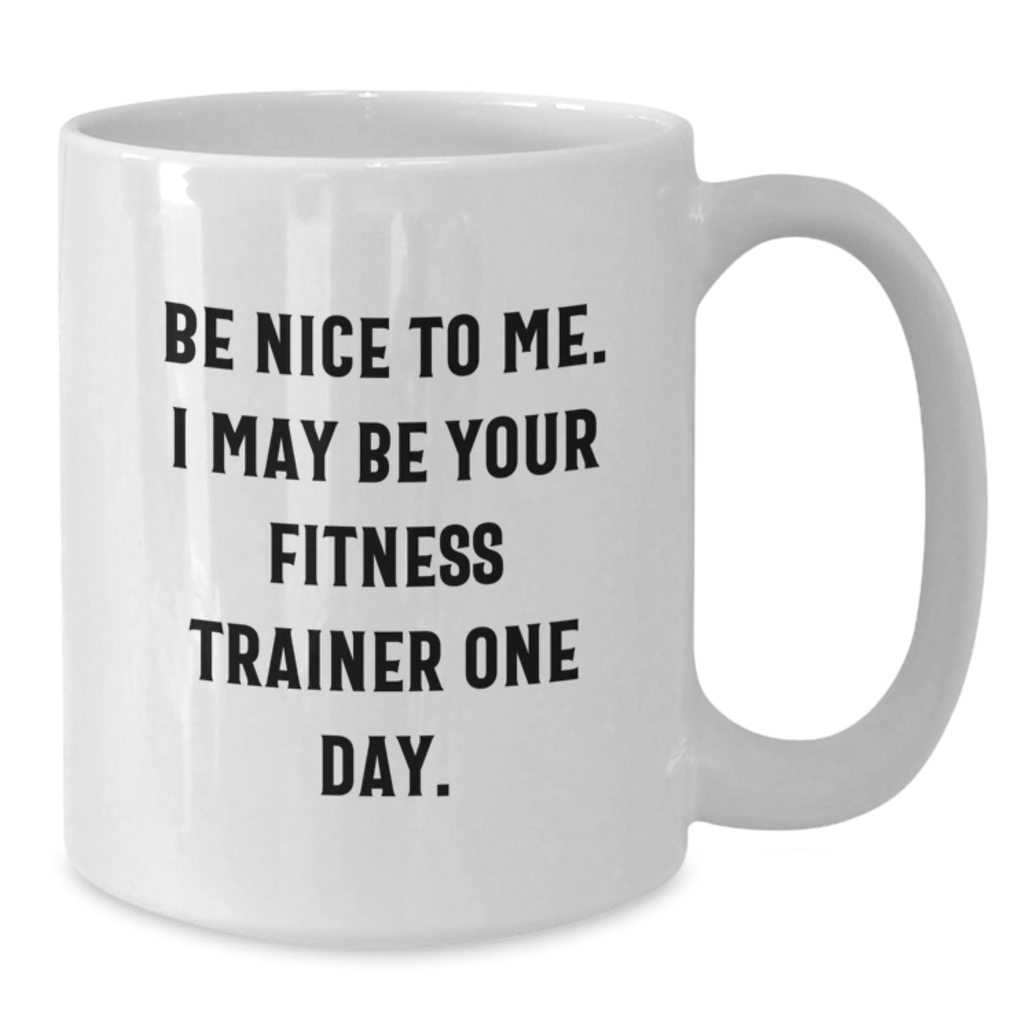 Funny Fitness Trainer White Coffee Mug, Gifts from Men to Fitness Trainer Friends, Perfect Christmas Unique Gifts - Additional