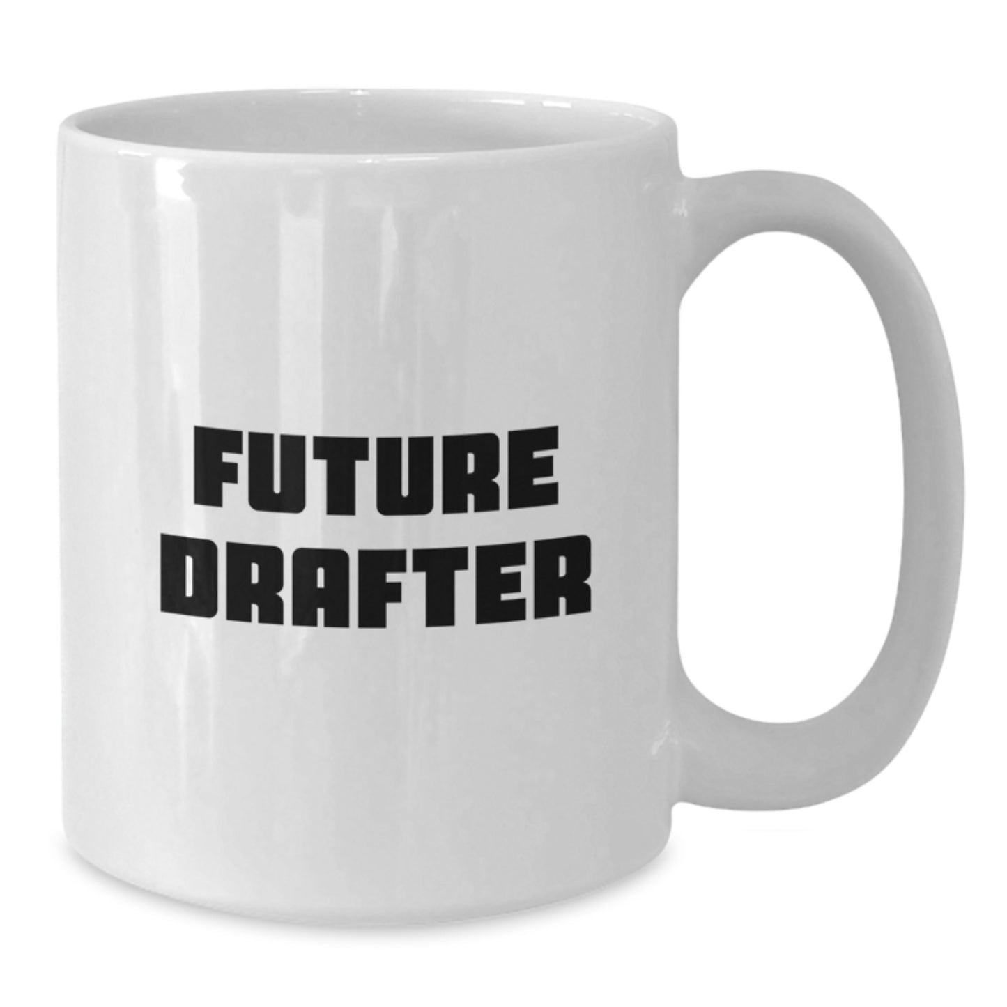 Funny Drafter Gifts from Friends, White Coffee Mug for Future Drafter, Inspirational Quote, Christmas Unique Gifts for Drafter Family - Additional