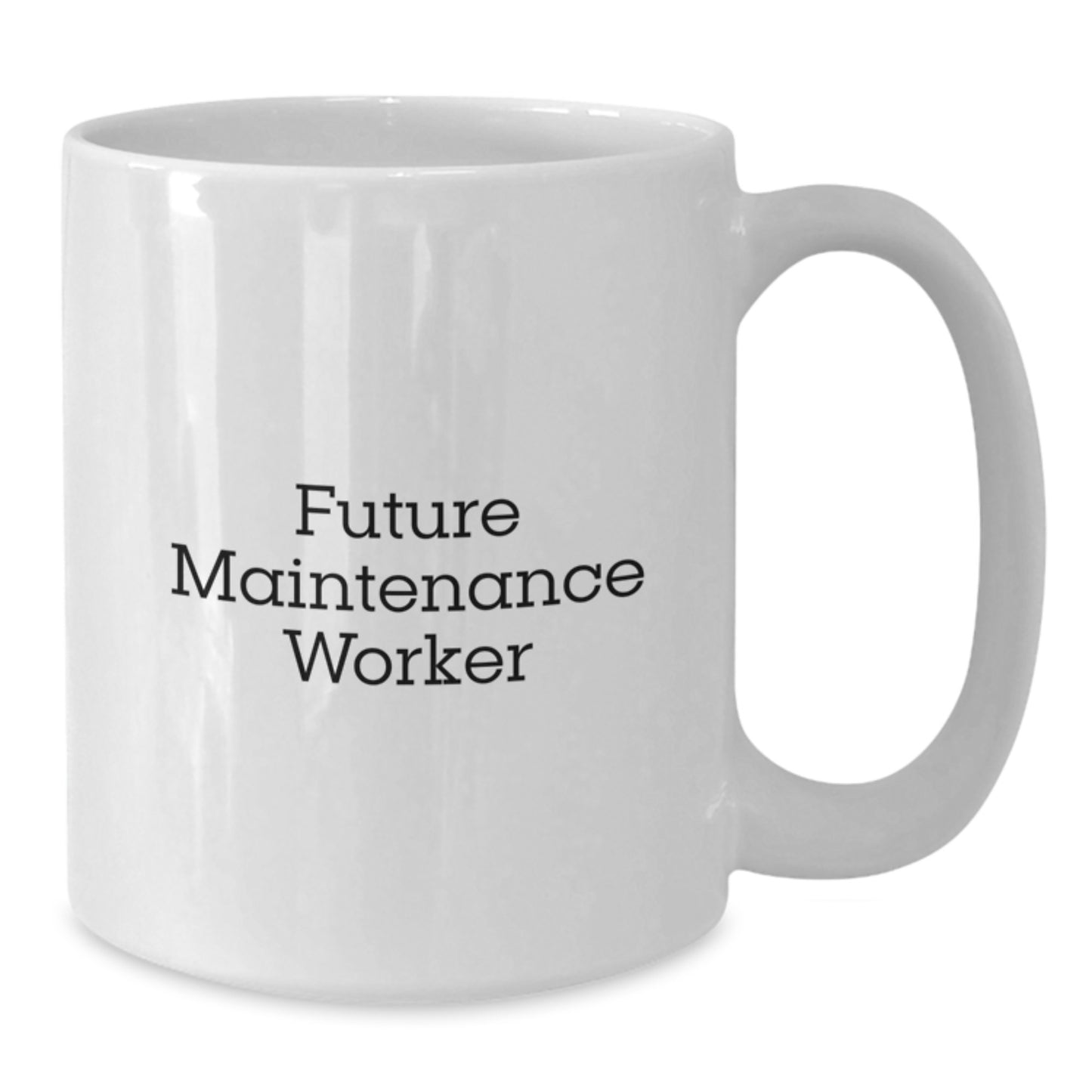 Funny Gifts for Maintenance Worker, Unique White Coffee Mug with Future Maintenance Worker Quote, Christmas Morning Surprise for Friends or Family Members - Additional