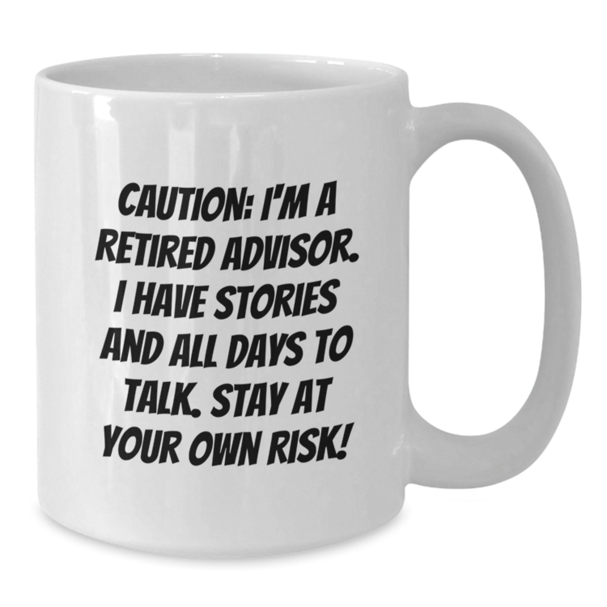 Funny Advisor Quote White Coffee Mugs Gifts from Friends to Advisor for Christmas Unique - Additional