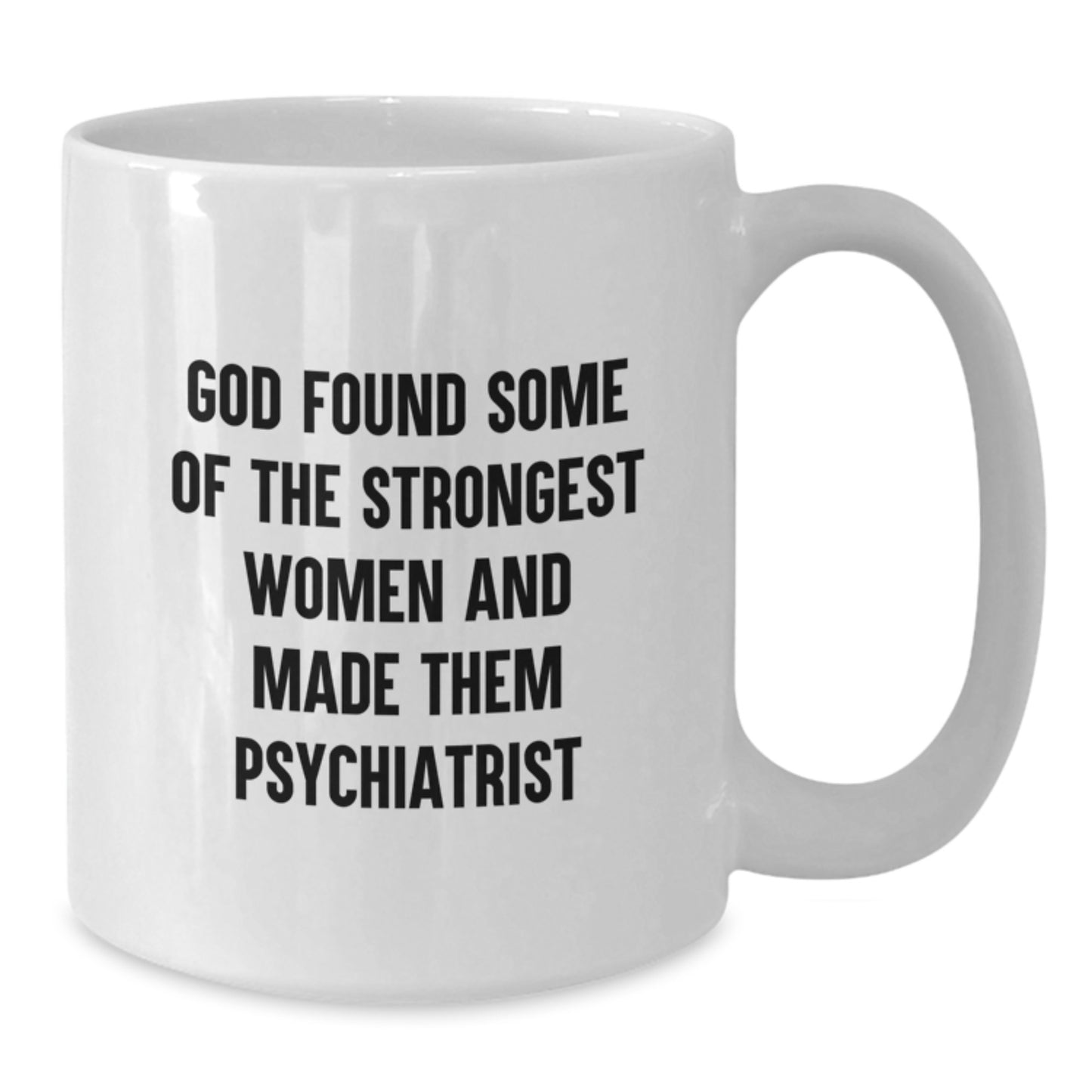 Psychiatrist Mug Inspirational Quotes Funny Gifts for Christmas Unique Present from Women to Women - Additional