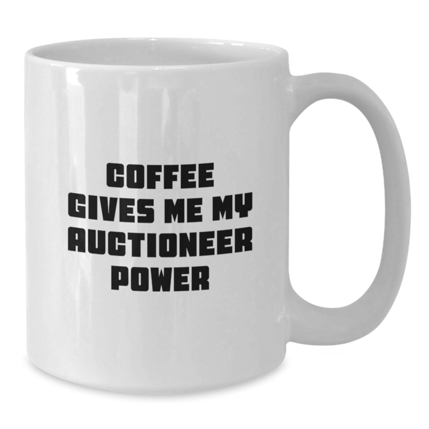 Funny Gifts for Auctioneers, White Coffee Mug, Unique Auctioneer Mug, Coffee Gives Me My Auctioneer Power, Holiday Gifts for Friends, Family, and Coworkers - Additional