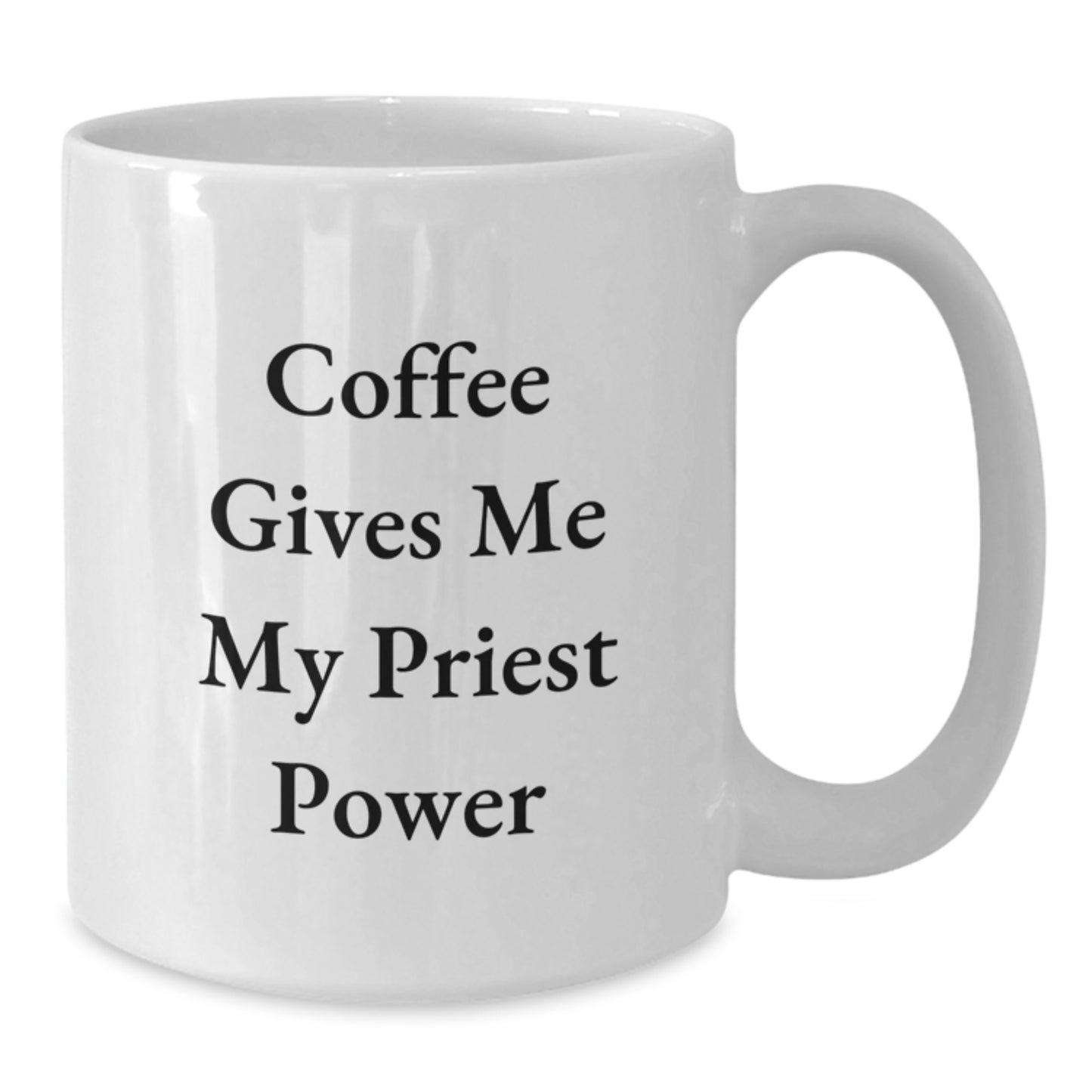 Funny Priest White Coffee Mug Gifts from Men or Women to Priest Friends for Christmas Unique Presents - Additional