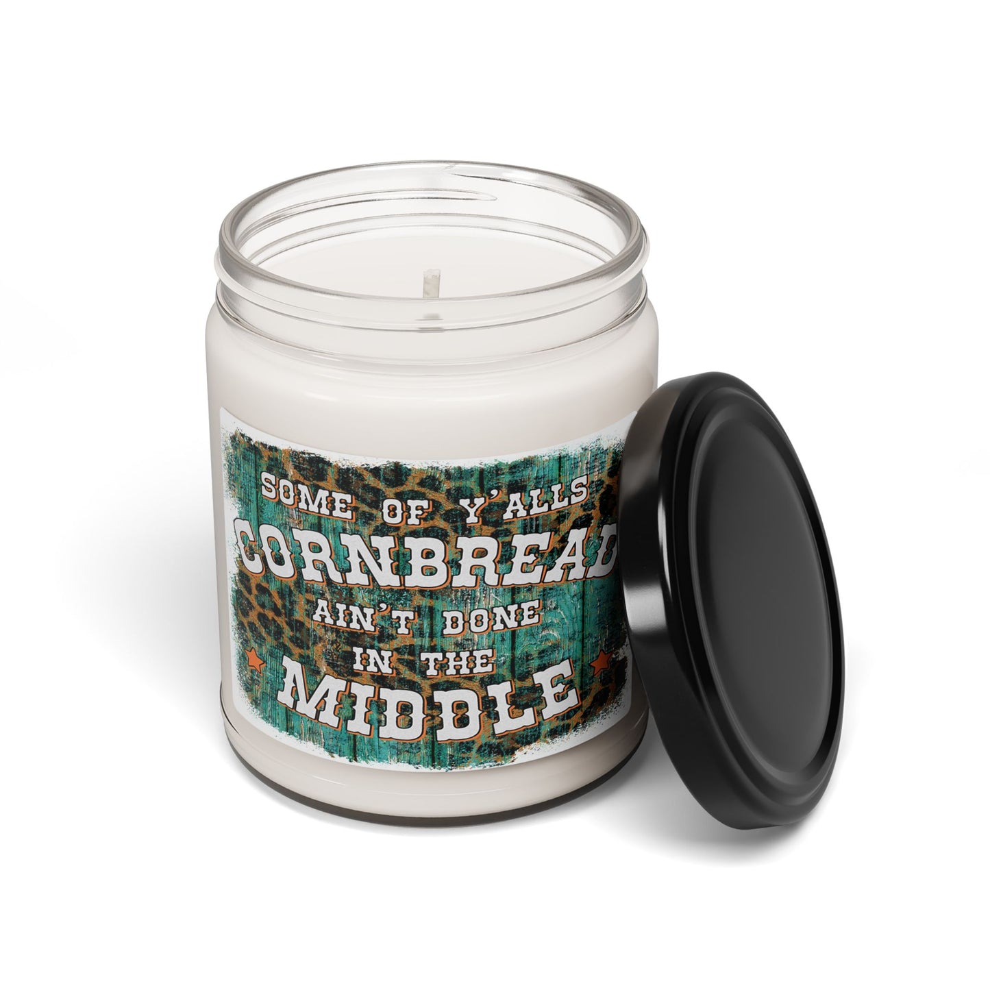 Some Of Y'alls Cornbread Ain't Done In The Middle Soy Candle, Funny Quote Candle, Handmade Candle, Cornbread Candle, Unique Gift Candle, Home Decor Candle - Victory Thru Vision