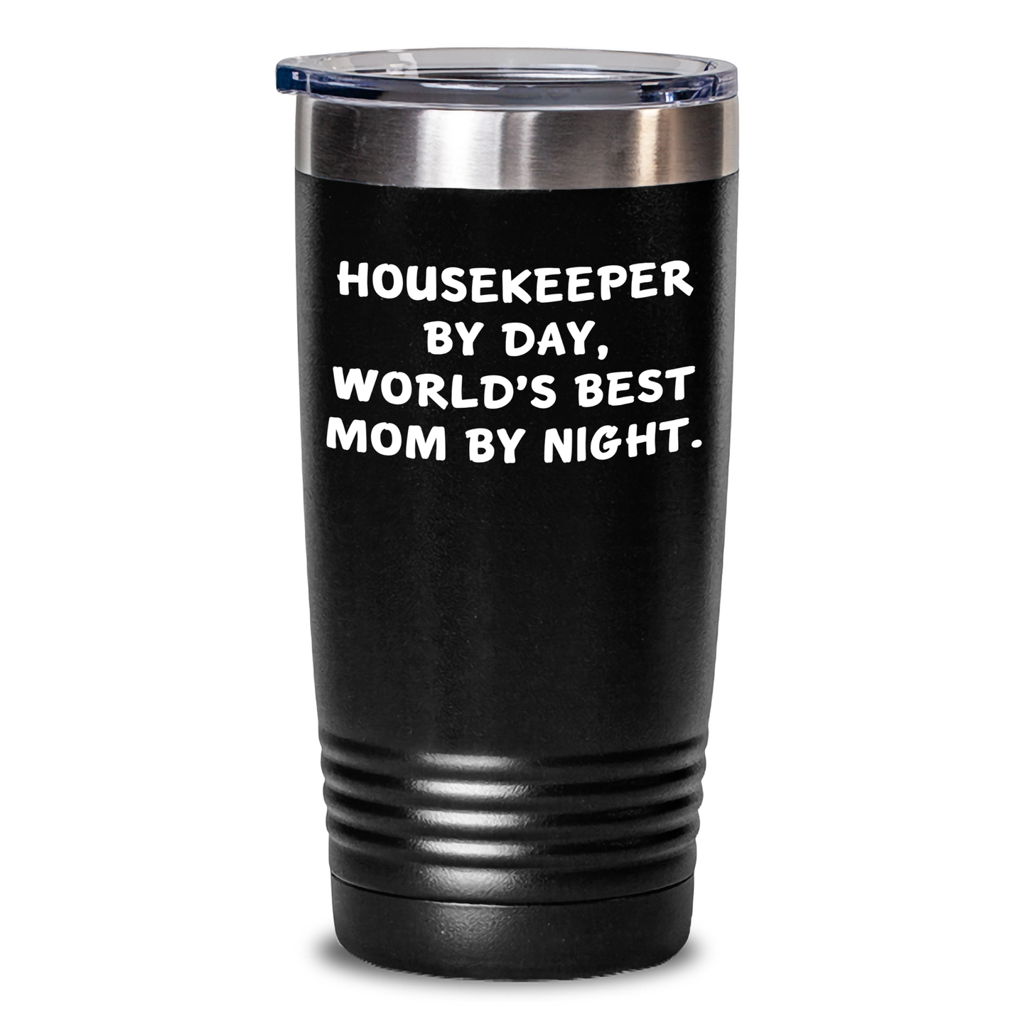 Housekeeper's Daily Grind, Mom's Best Gift - 'Housekeeper By Day, World's Best Mom By Night.' Funny Tumbler, Gifts from Family for Housekeeper - Victory Thru Vision