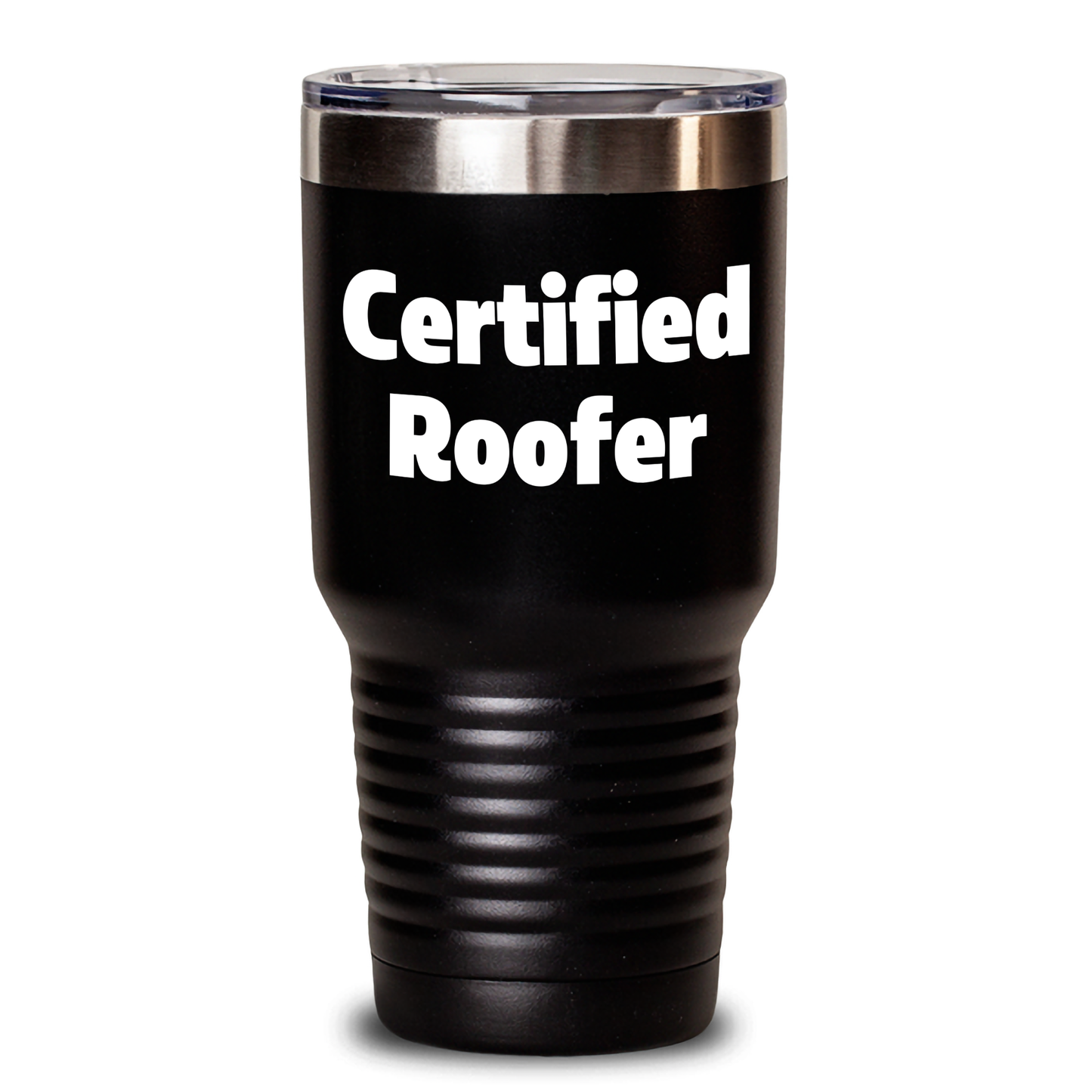 Roofer Gifts from Friends and Family - Certified Roofer Tumbler, Funny Quote, 20oz or 30oz Capacity, Stainless Steel/Powder Coating, Father's Day Unique Gifts - Main