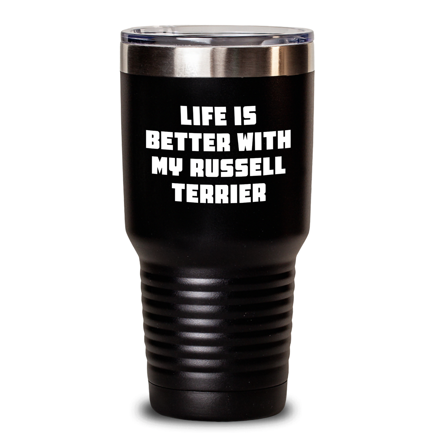 Funny Russell Terrier Dog Gifts - Life Is Better With My Russell Terrier Tumbler, Father's Day Unique Gifts from Men to Family - Victory Thru Vision