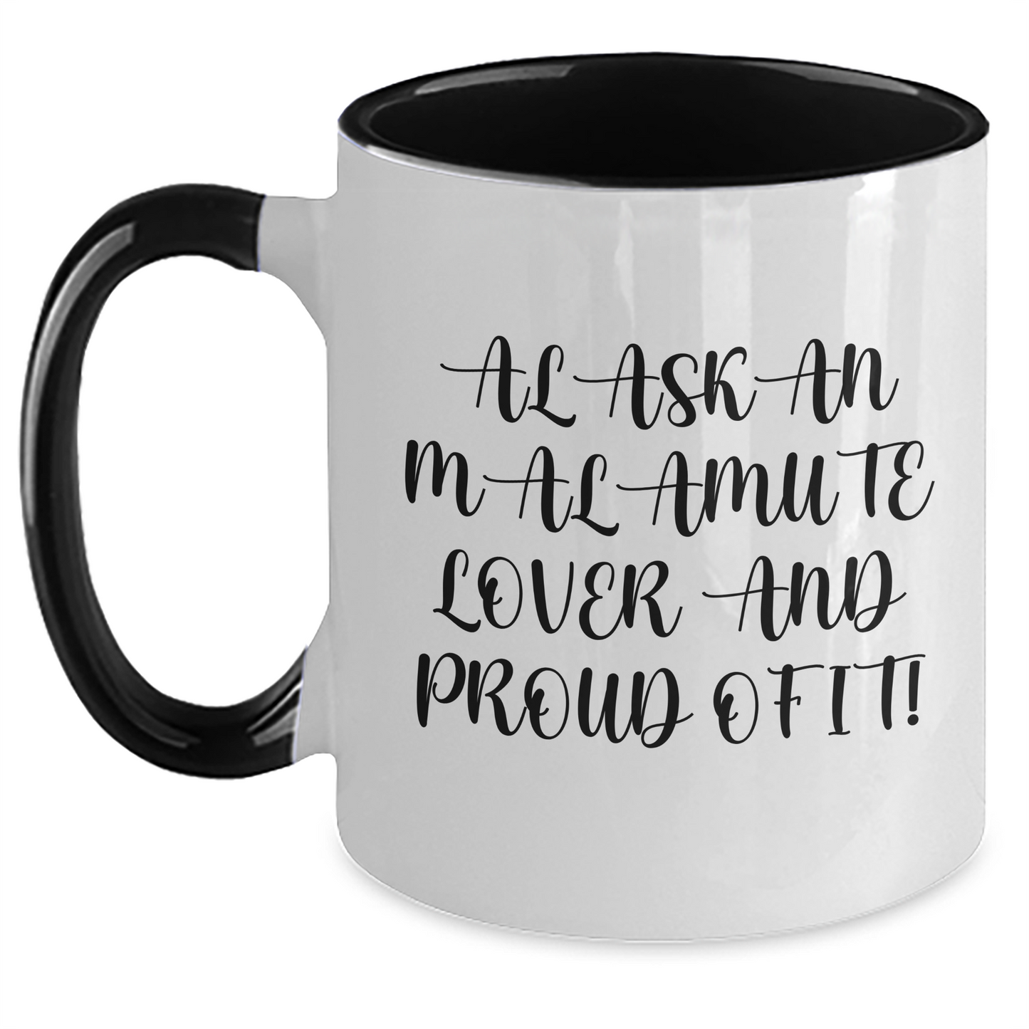 Alaskan Malamute Dog Lover's Funny Gift, Two Tone Coffee Mug for Men, Father's Day Unique Gifts from Friends, 'Alaskan Malamute Lover And Proud Of It!' - Main