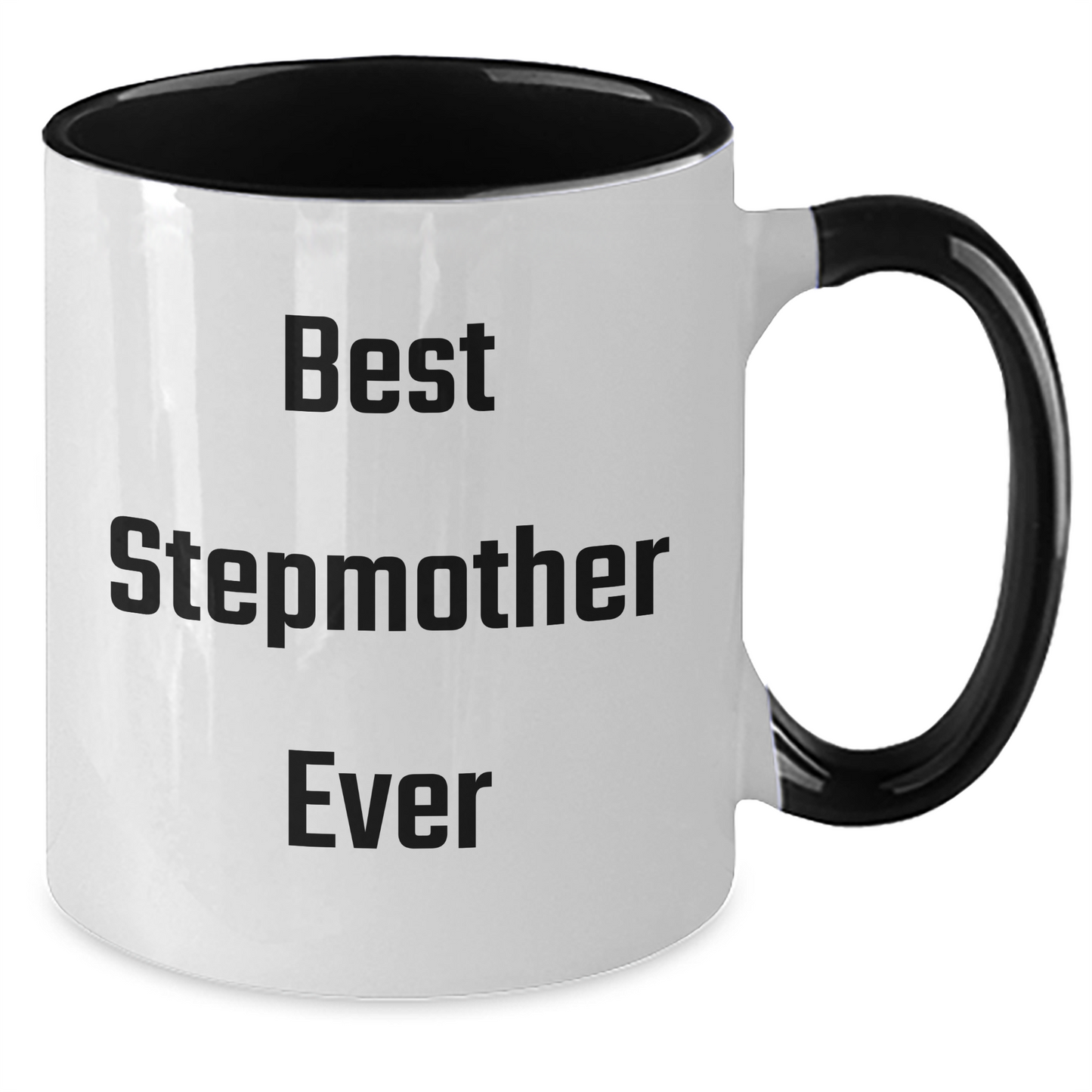 Funny Stepmother Gifts, Best Stepmother Ever, Two Tone Coffee Mugs for Her, Gifts from Family, Gifts for Stepmother, Mother's Day Unique Gifts - Victory Thru Vision