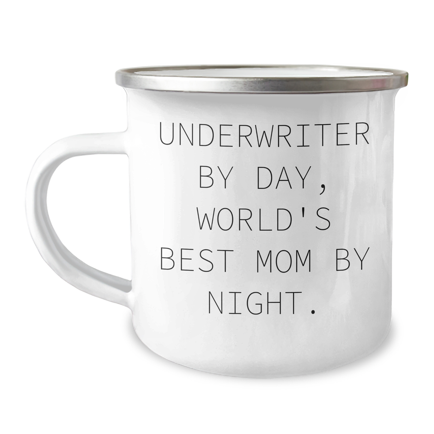 Underwriter Humor Gifts, Camping Mug for Men, Funny Quote 'Underwriter By Day, World's Best Mom By Night.' Gifts from Family, Unique Father's Day Unique Gifts for Him - Image 1