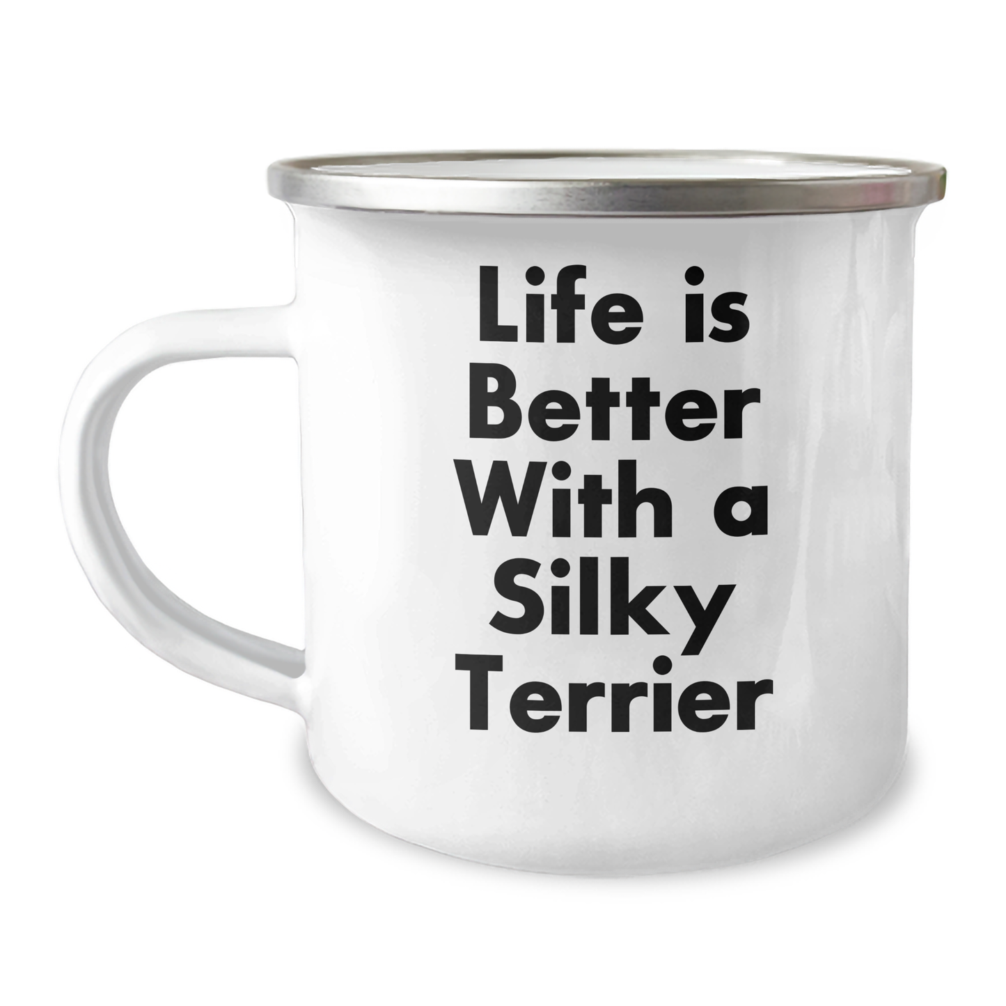Funny Silky Terrier Dog Gifts for Men - Life Is Better With A Silky Terrier Camping Mug, Father's Day Unique Gifts from Friends to Family - Victory Thru Vision