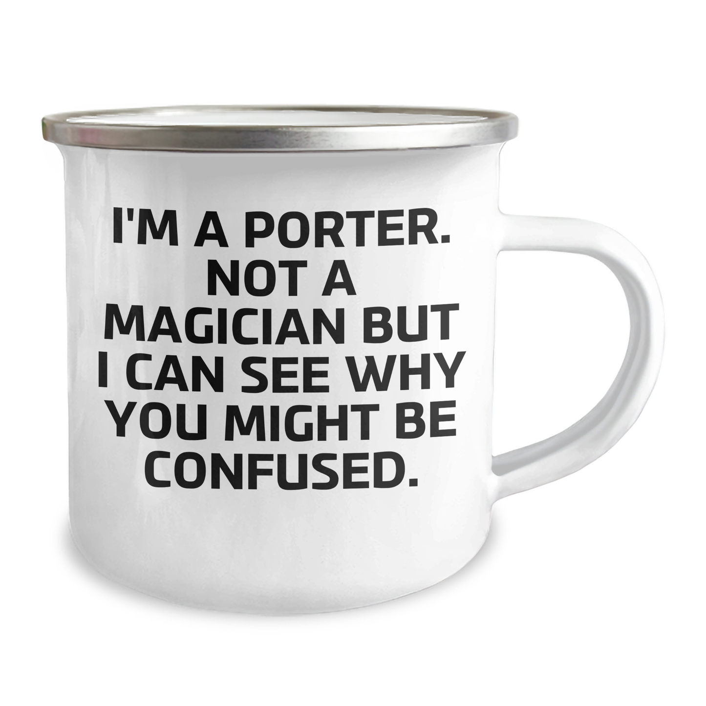 Porter Hiking Mug, Funny Quote Gift for Him, Father's Day Unique Gifts from Friends, Family, Coworkers, 12 oz Camping Mug with Enamel Finish - Victory Thru Vision