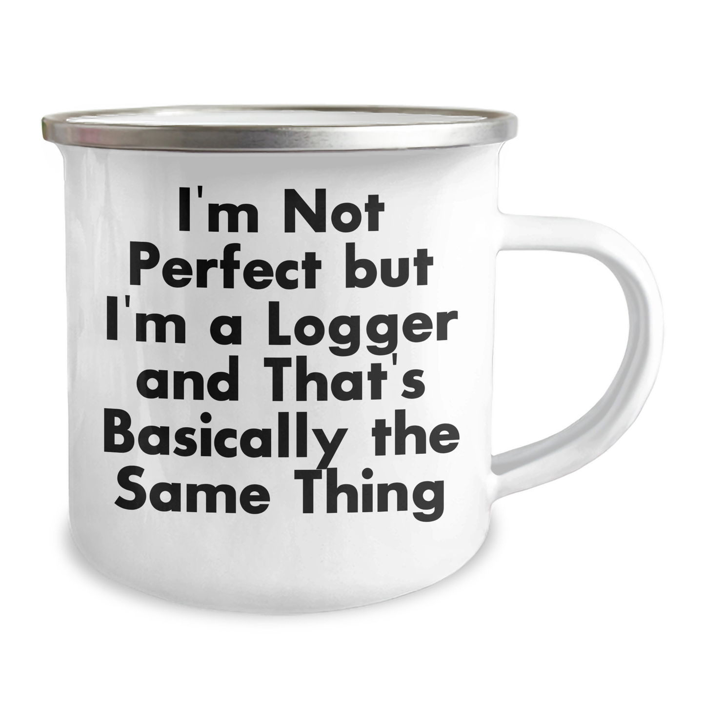 Gifts from Men, Funny Logger Gags, Logger Gifts for Mom on Mother's Day, 12 oz Stainless Steel Camping Mug - Image 2