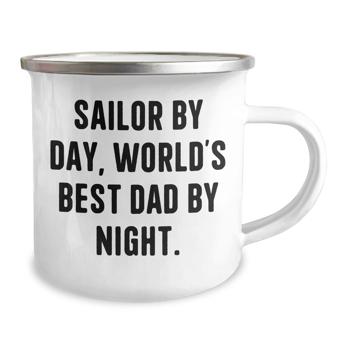 Sailor Gifts, Camping Mug, 'Sailor By Day, World's Best Dad By Night.' Funny Father's Day Unique Gifts from Men to Sailor - Victory Thru Vision