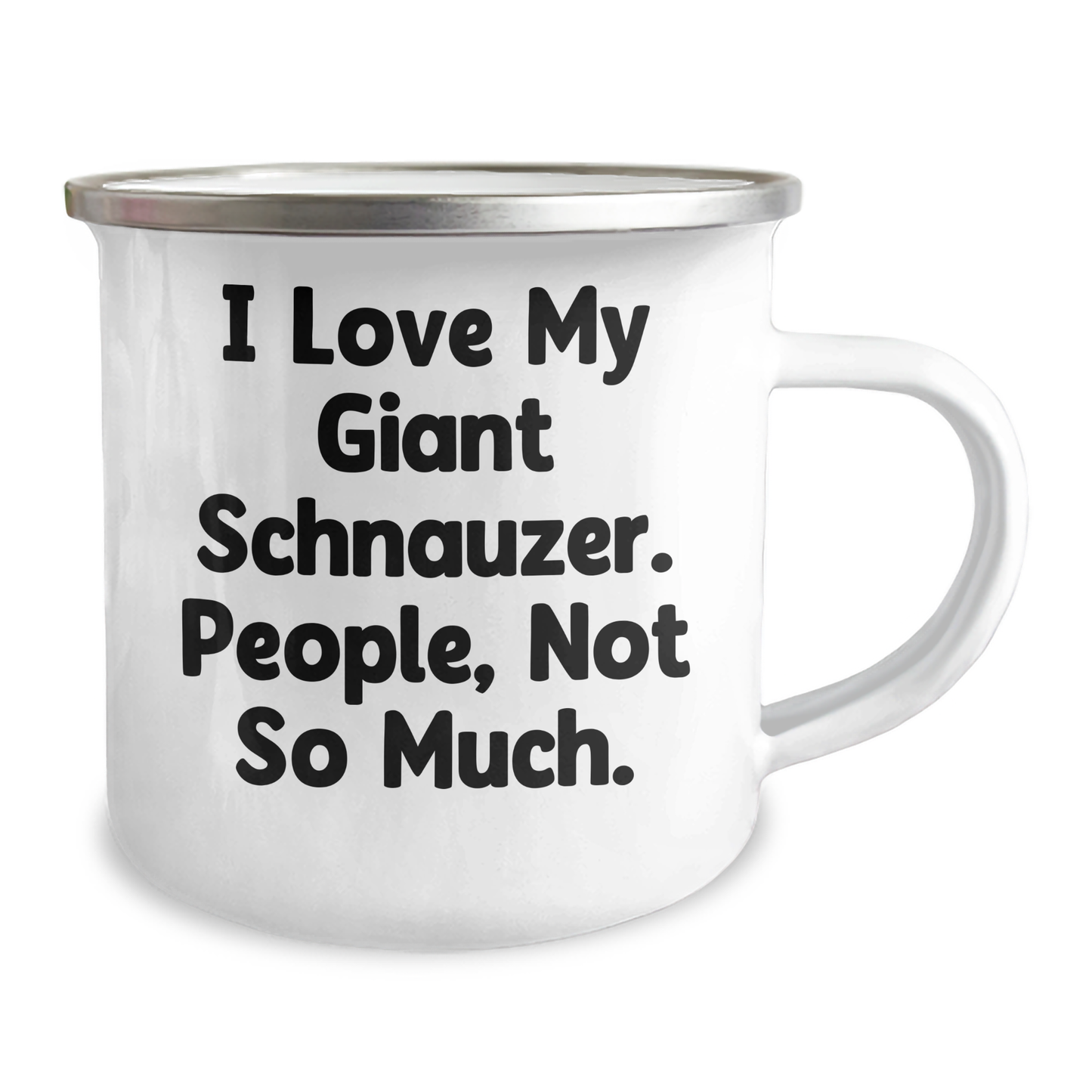 Giant Schnauzer Dog Lover's Camping Mug, Funny Quote, Gifts from Men for Mother's Day, 12 oz Stainless Steel with Enamel Finish - Image 2