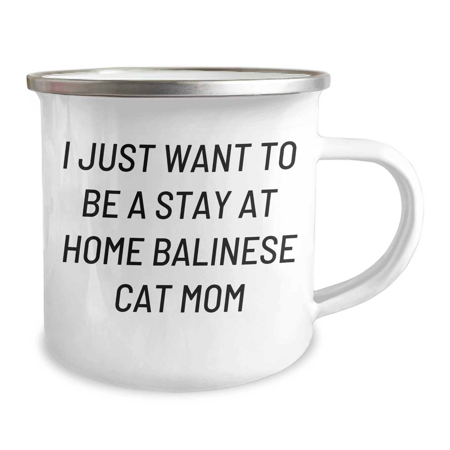 Gifts from Mom for Balinese Cat Lovers, 'I Just Want To Be A Stay At Home Balinese Cat Mom', Funny Camping Mug for Father's Day - Image 2