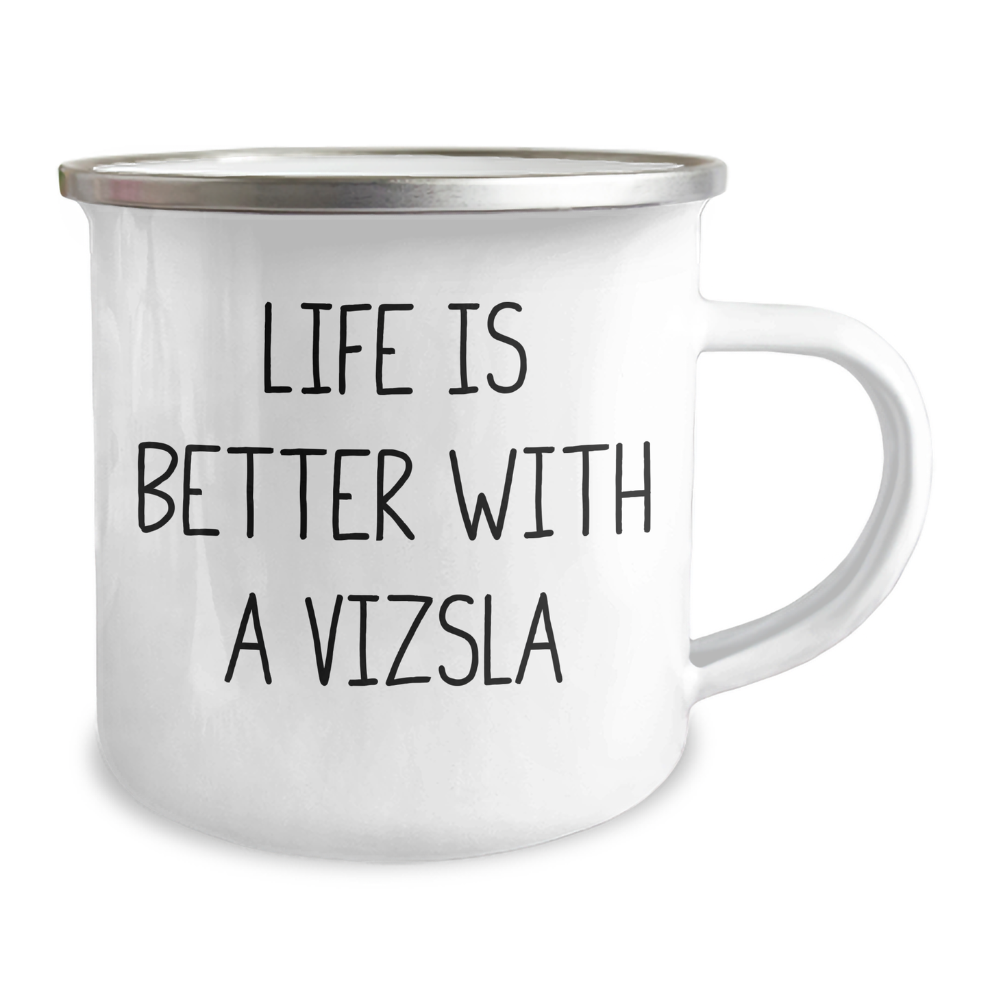 Camping Mug with Vizsla Dog Quote - Gifts for Men from Family on Father's Day, Funny Quote about Life with Vizsla Dog - Vizsla Dog Lover Gifts, Camping Mug - Victory Thru Vision