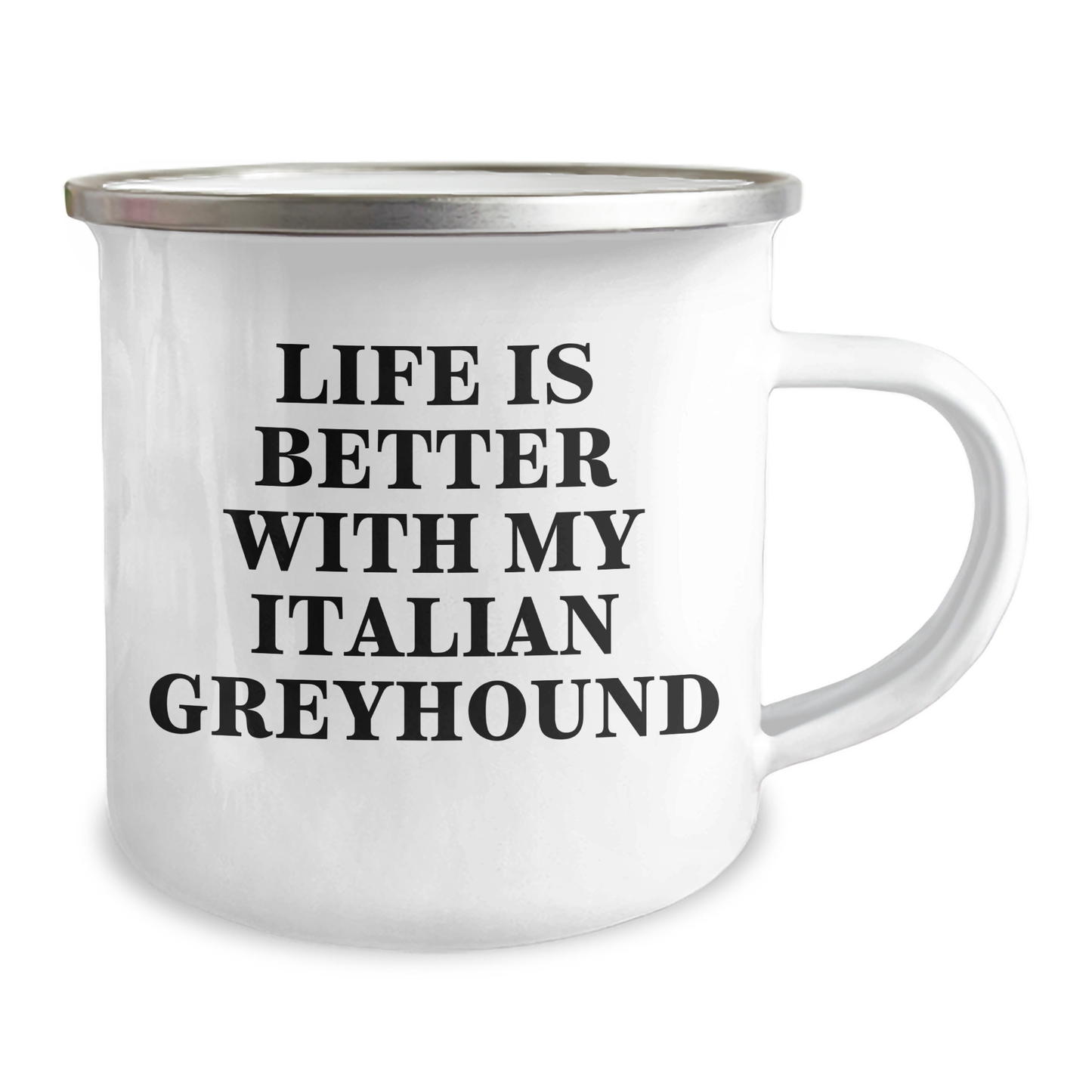 Funny Italian Greyhound Dog Gifts from Men to Family - Life Is Better With My Italian Greyhound, Camping Mug for Dad on Father's Day - Victory Thru Vision