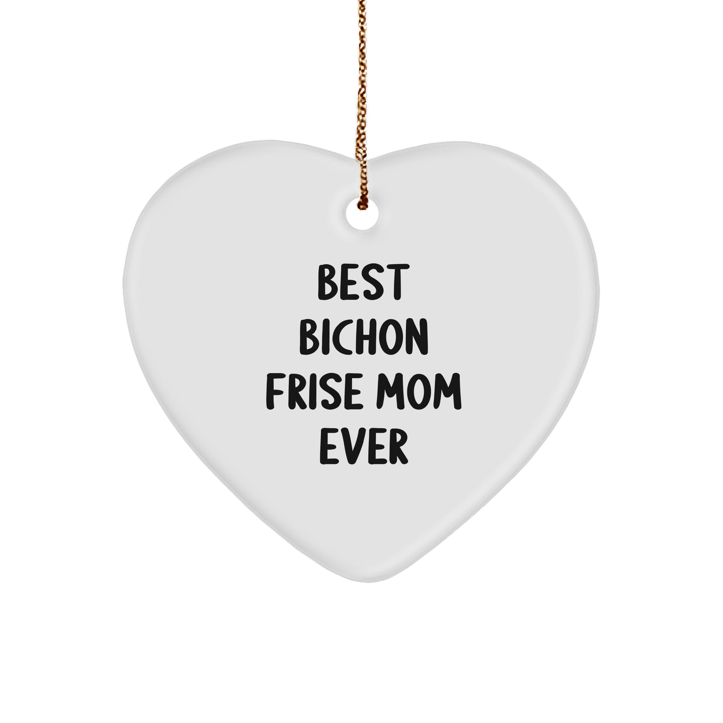 Bichon Frise Dog Mom Gifts from Friends, Unique Heart Ornament for Christmas - Victory Thru Vision