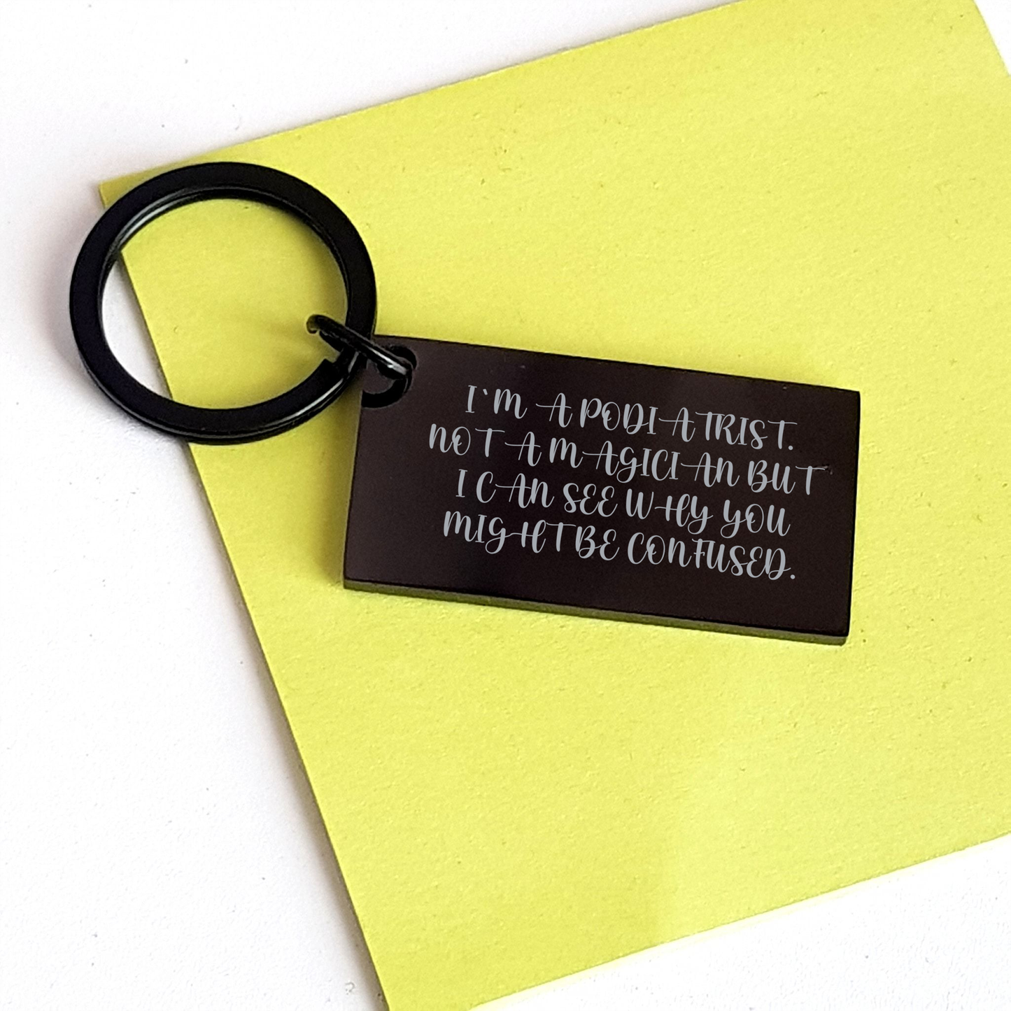 Funny Podiatrist Gifts, Keychain for Men, Engraved Message, Father's Day Unique Gifts from Family to Podiatrist - Victory Thru Vision