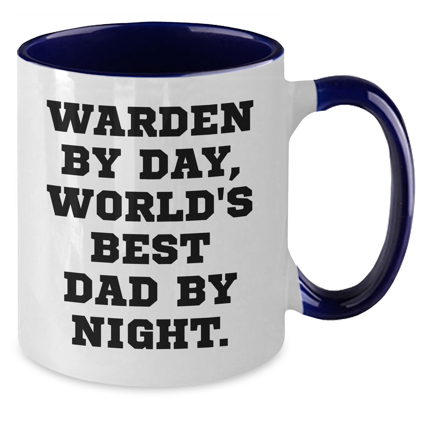 Warden By Day, Funny Two Tone Coffee Mugs Gifts for Men from Dad, Unique Father's Day Unique Gifts - Victory Thru Vision