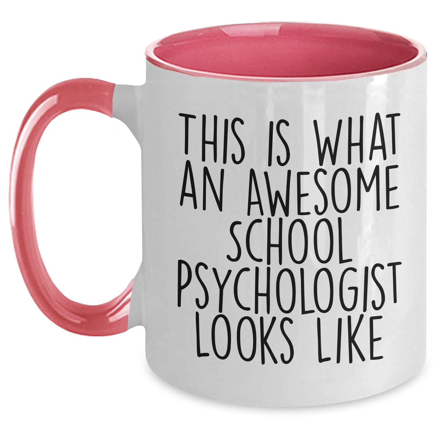 Funny School Psychologist Gifts for Her from Friends - This Is What Awesome Looks Like Two Tone Coffee Mug, Mother's Day Unique Gifts - Victory Thru Vision