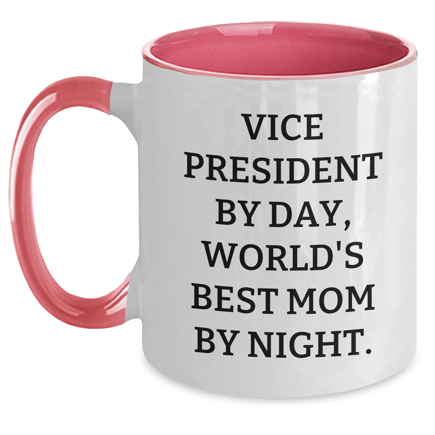 Vice President Gifts Funny Two Tone Coffee Mug, 'Vice President By Day, World's Best Mom By Night.', Father's Day Unique Gifts for Men, Funny Vice President Mugs from Friends and Family - Main