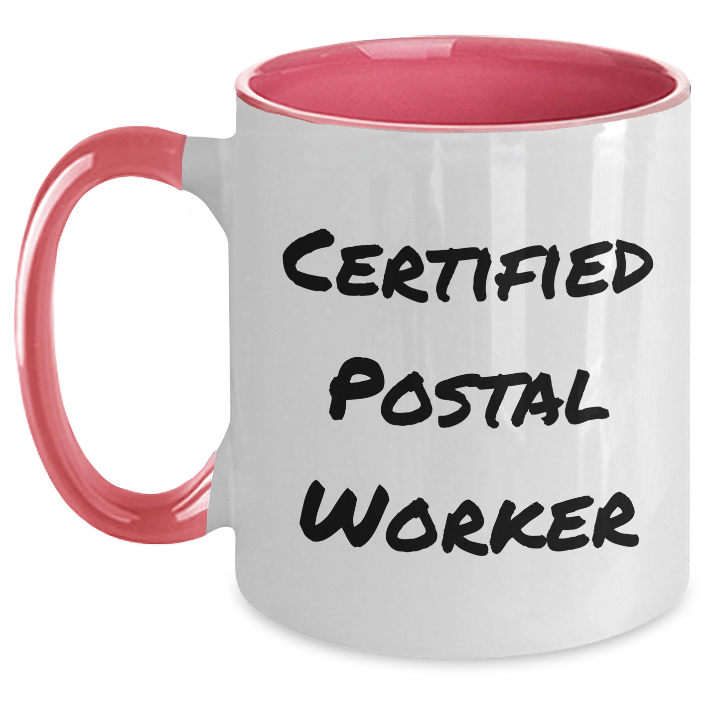 Funny Quote Gifts from Friends to Postal Worker - Two Tone Coffee Mug for Father's Day - Victory Thru Vision