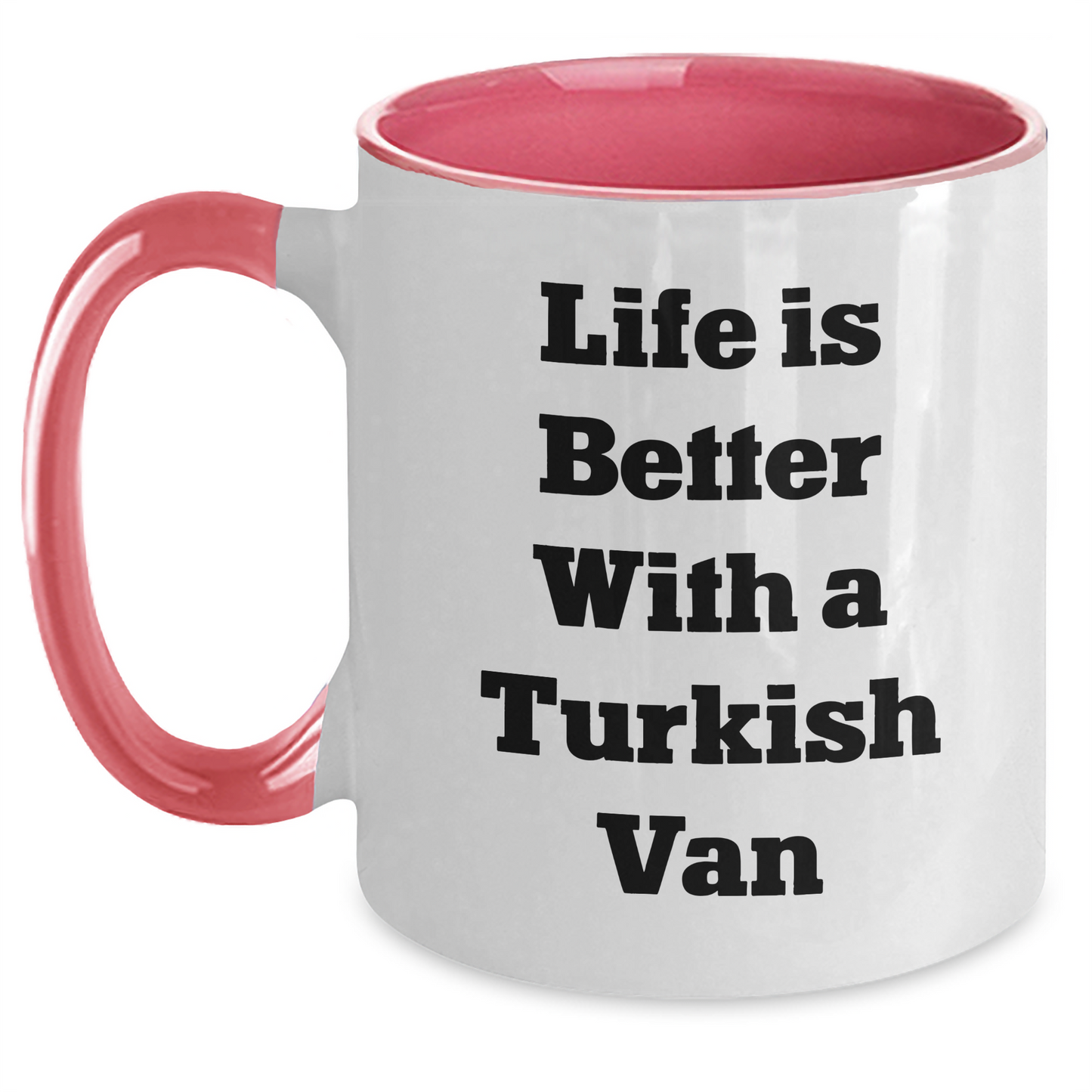 Funny Turkish Van Cat Gifts for Men, Women, Family - Life Is Better with a Turkish Van Coffee Mug for Father's Day, Two Tone Mug with 11oz Capacity - Victory Thru Vision