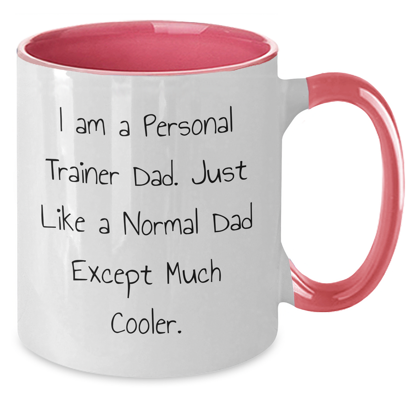 Personal Trainer Dad Two Tone Coffee Mug, Funny Quote Gifts from Men to Personal Trainers for Father's Day - Additional