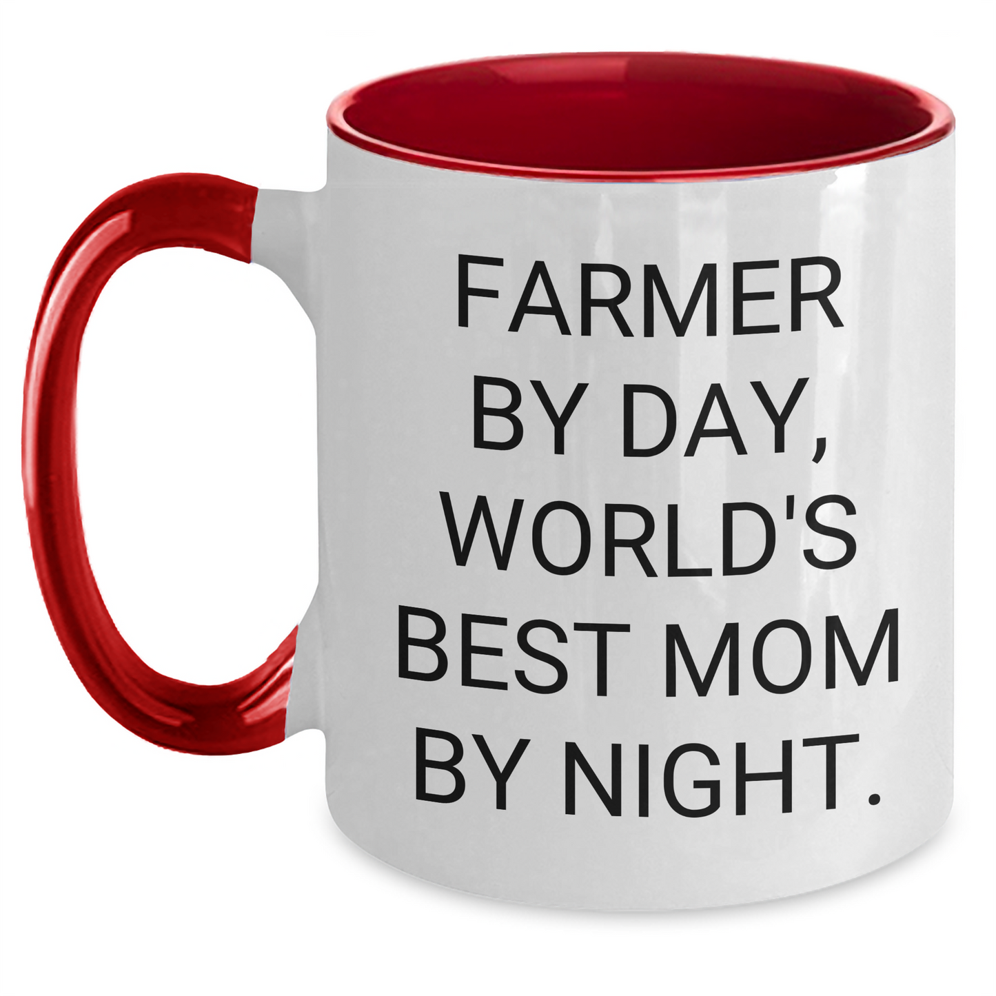 Farmer Gifts from Men, Funny Two Tone Coffee Mug, Mom's Special Day - 'Farmer By Day, World's Best Mom By Night.' - Victory Thru Vision