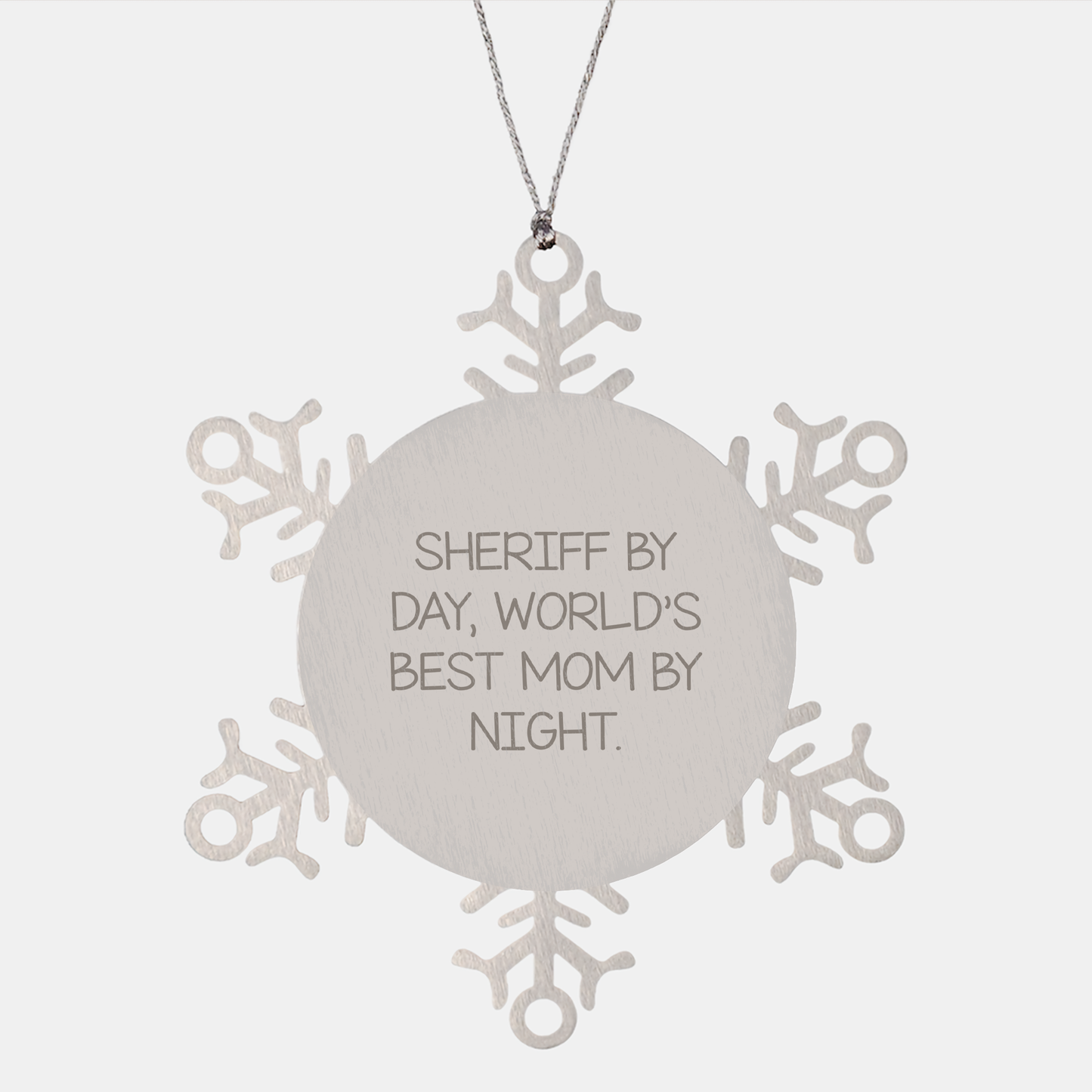 Sheriff By Day, World's Best Mom By Night. Funny Snowflake Ornament Gifts for Sheriff Friends and Family from Mom - Image 1
