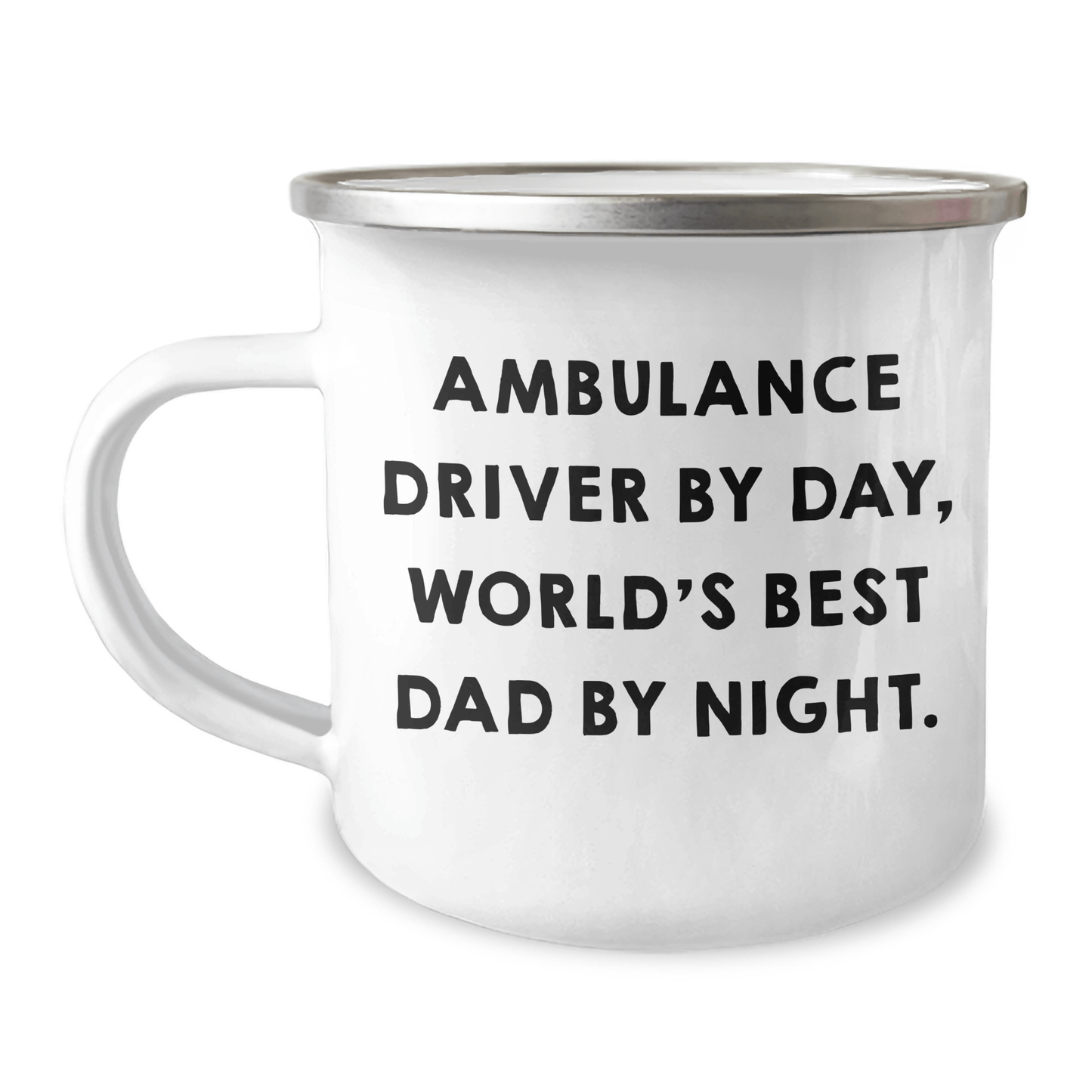 Ambulance Driver Gifts - Funny Camping Mug, 'Ambulance Driver By Day, World's Best Dad By Night.' - Gifts from Men to Ambulance Driver for Graduation - Victory Thru Vision