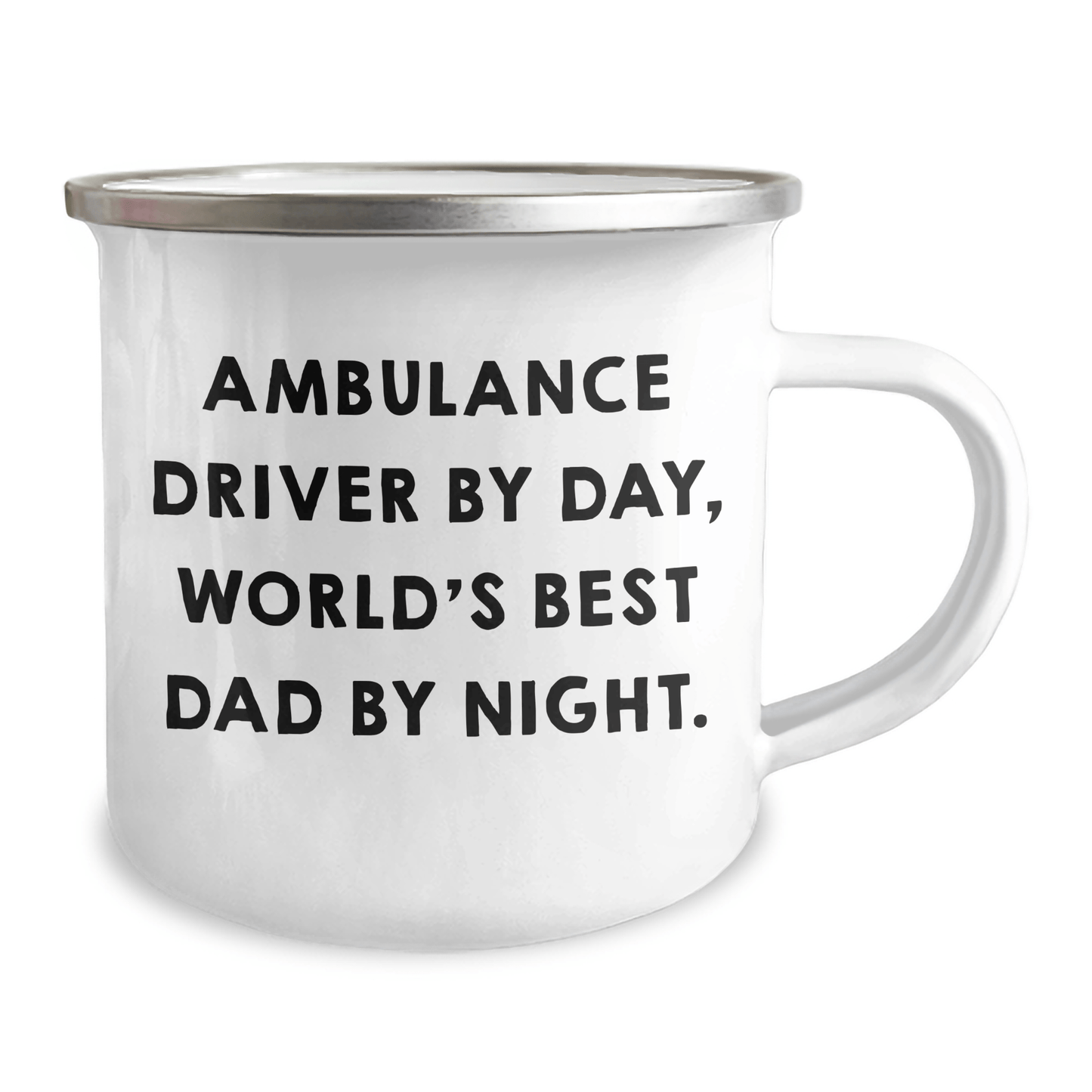 Ambulance Driver Gifts - Funny Camping Mug, 'Ambulance Driver By Day, World's Best Dad By Night.' - Gifts from Men to Ambulance Driver for Graduation - Victory Thru Vision