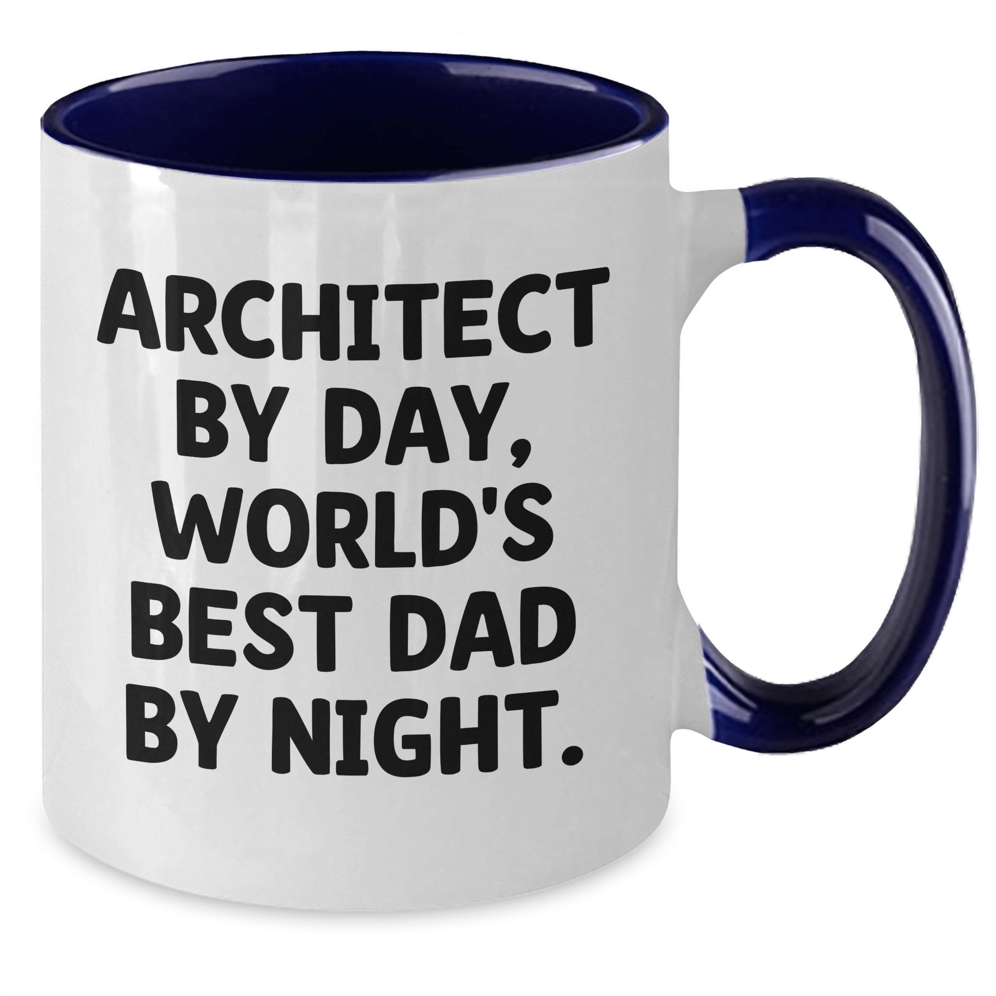 Architect Humor Two Tone Coffee Mugs - 'Architect By Day, World's Best Dad By Night.' Gifts for Men from Family and Friends - Graduation Unique Gifts - Victory Thru Vision