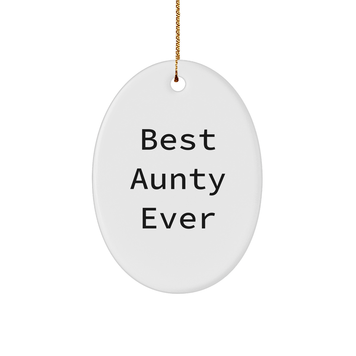 Aunty Gifts from Family, Best Aunty Ever Oval Ornament, Christmas Unique Presents for Aunty - Victory Thru Vision
